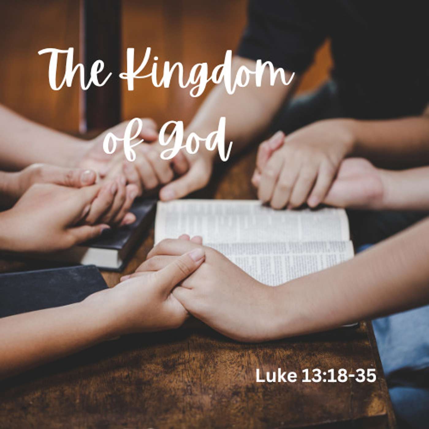 The Kingdom of God