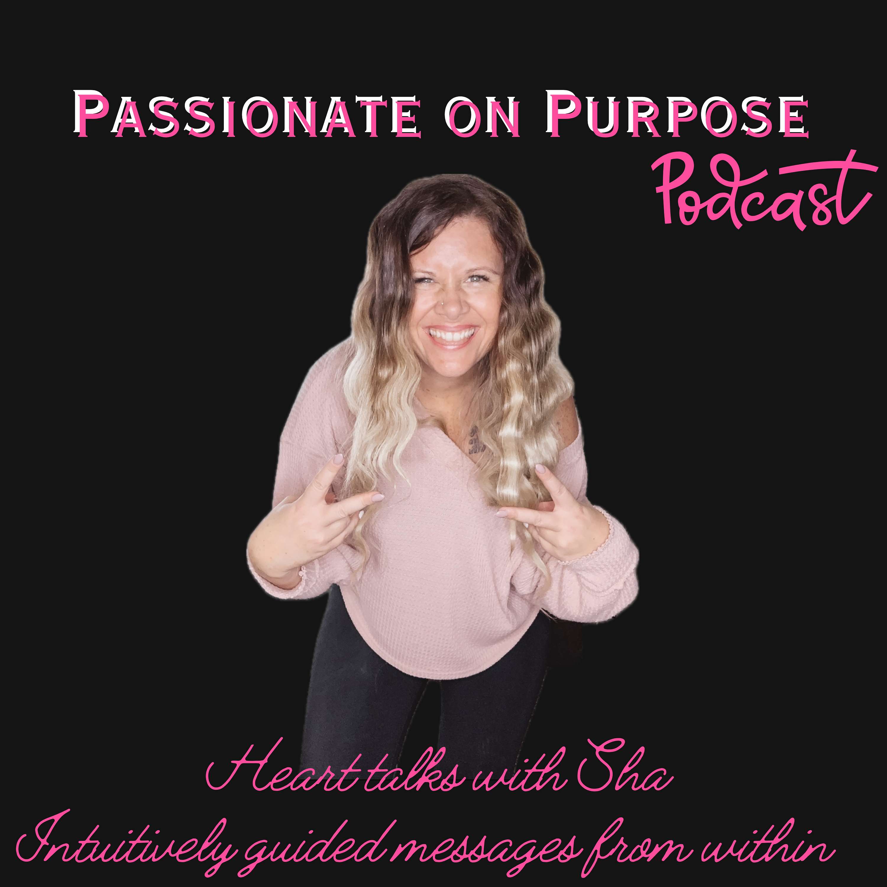 Passionate on Purpose