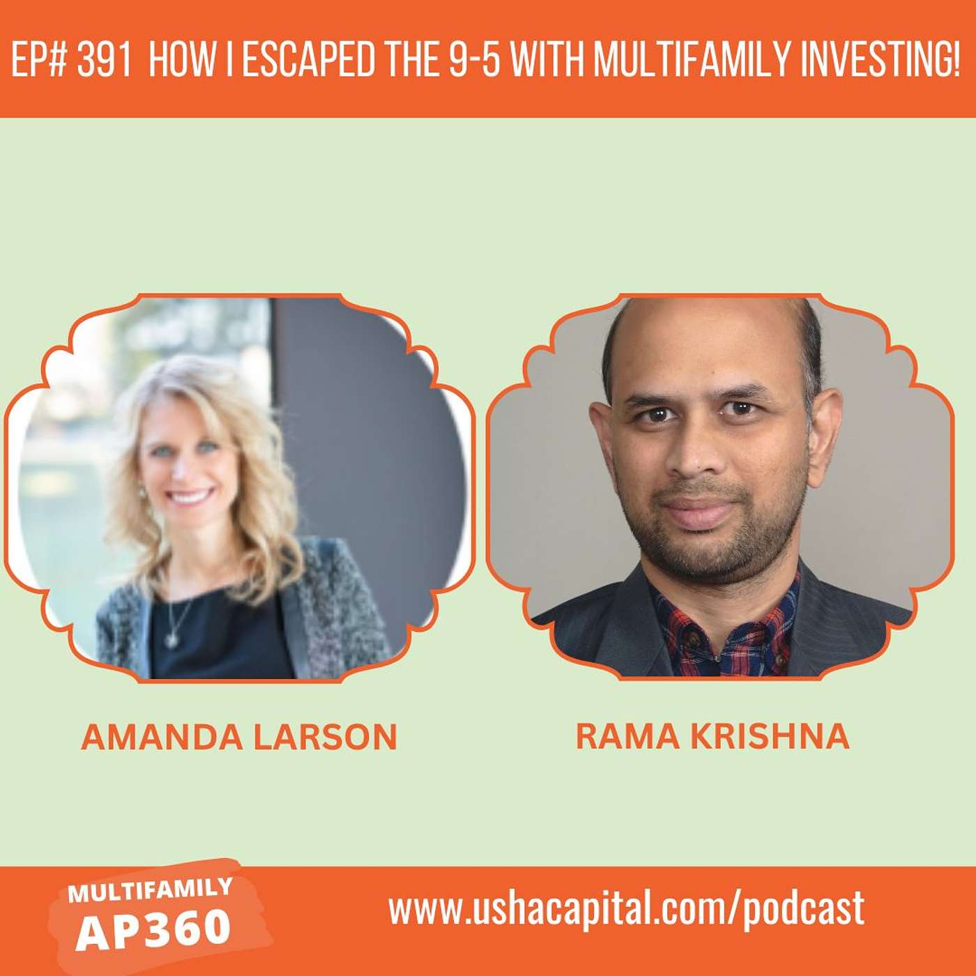 EP#391 How I Escaped the 9-5 with Multifamily Investing with Amanda Larson