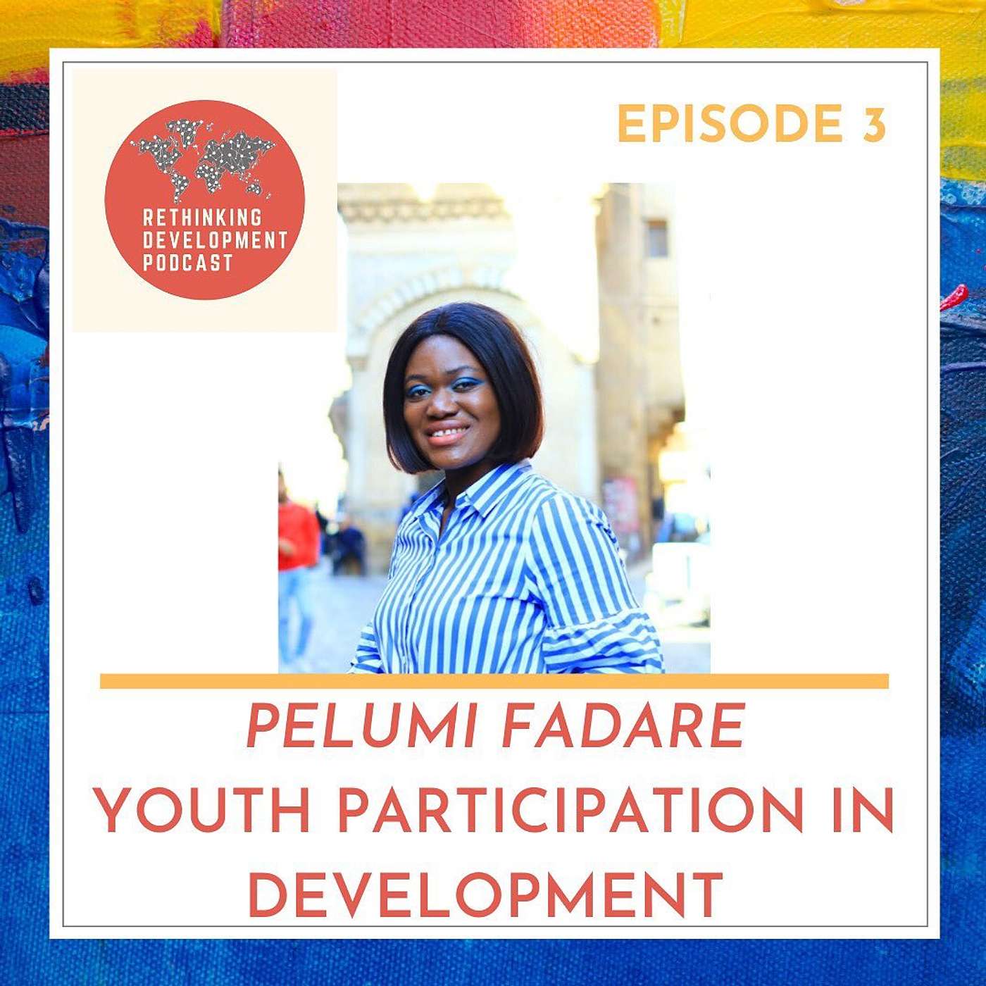 Rethinking Development Podcast