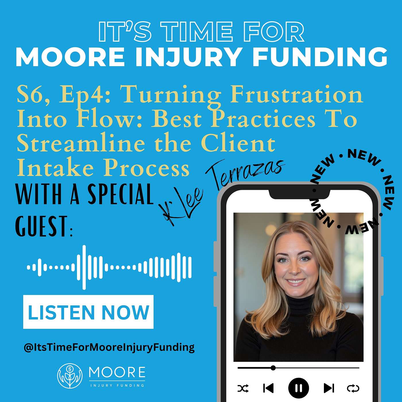 Turning Frustration Into Flow: Best Practices To Streamline The Client Intake Process With K’Lee Terrazas