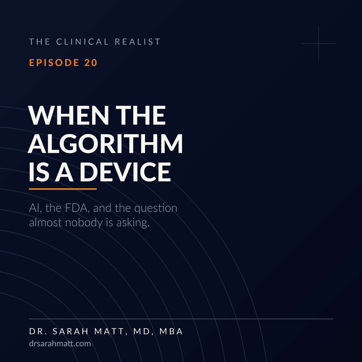 When the Algorithm Is a Device: AI, the FDA, and the Question Almost Nobody Is Asking episode artwork