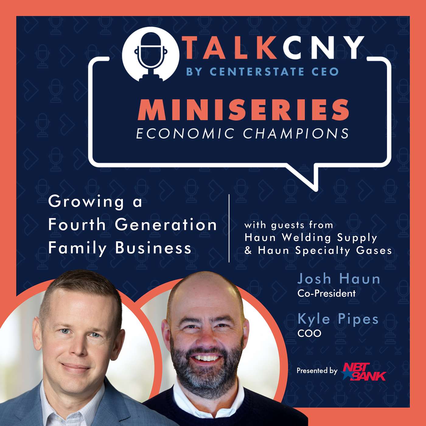 Economic Champions Miniseries - Josh Haun and Kyle Pipes, Haun Welding Supply and Haun Specialty Gases