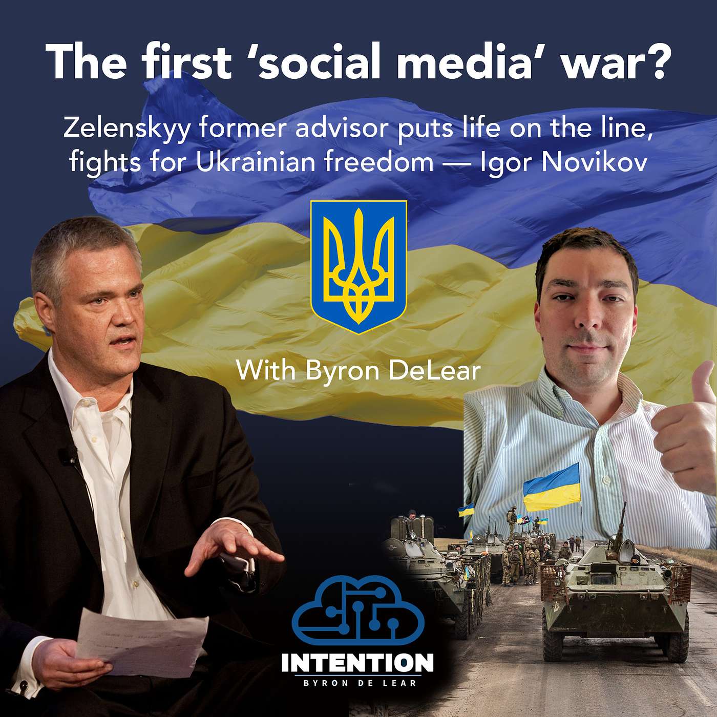 Zelenskyy former advisor puts life on the line, fights for Ukrainian freedom — Igor Novikov episode artwork