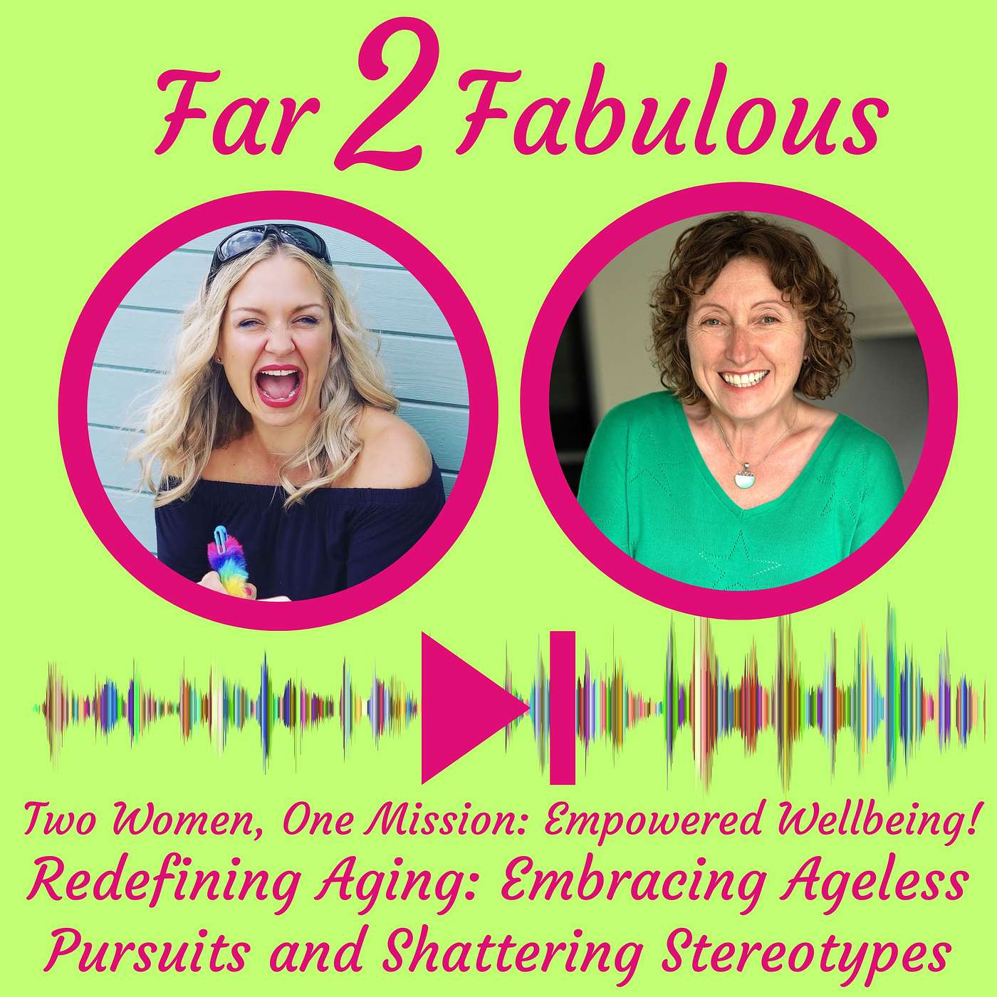 Redefining Aging: Embracing Ageless Pursuits and Shattering Stereotypes episode artwork