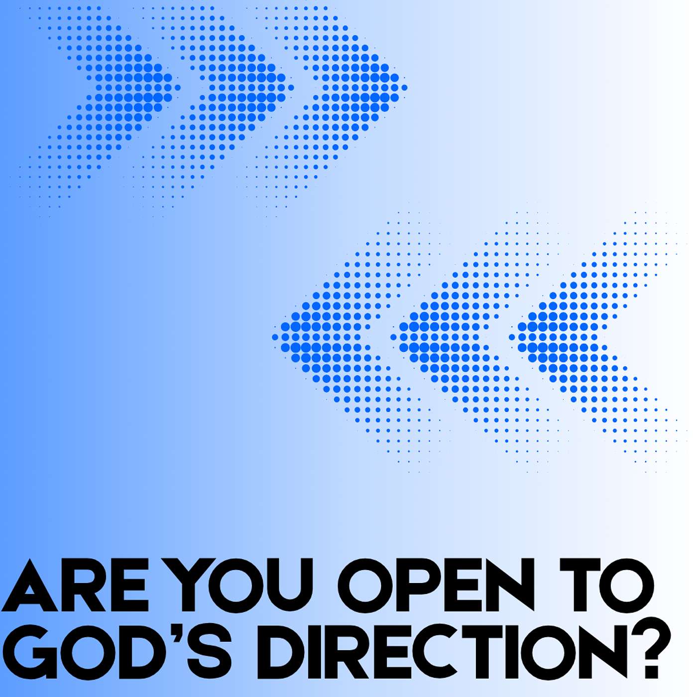 Are You Open to God's Direction? episode artwork