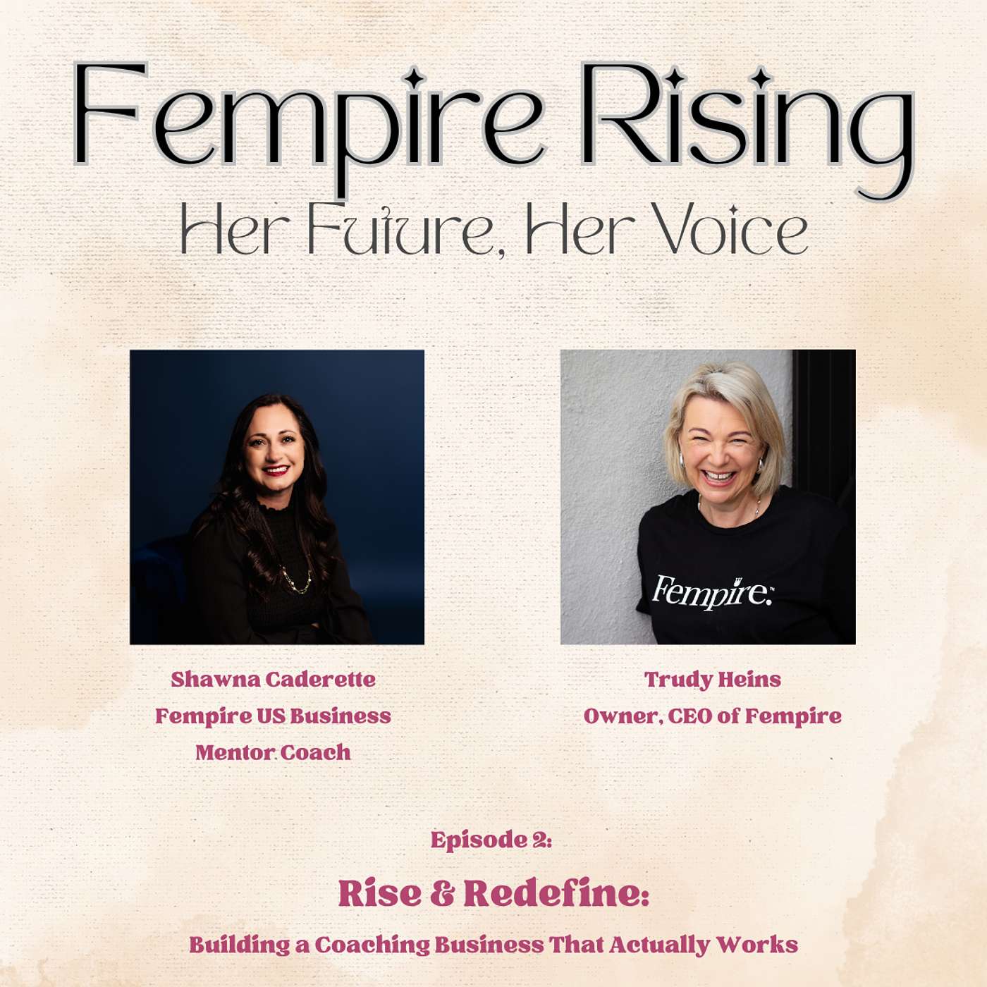 Season 3 | Episode 2 | Rise & Redefine: Building a Coaching Business That Actually Works episode artwork