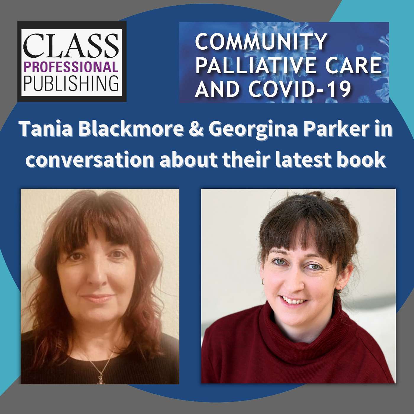 Community Palliative Care and COVID-19: A discussion of experiences