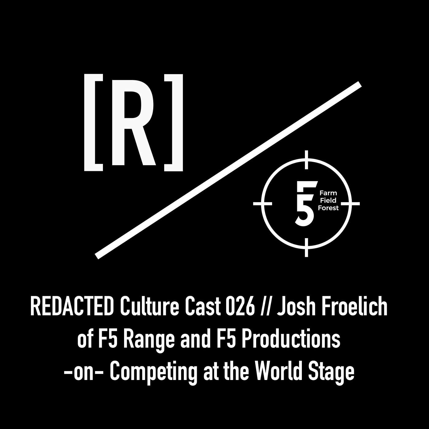 026: Josh Froelich on Competing at the World Level and Expanding into Culture