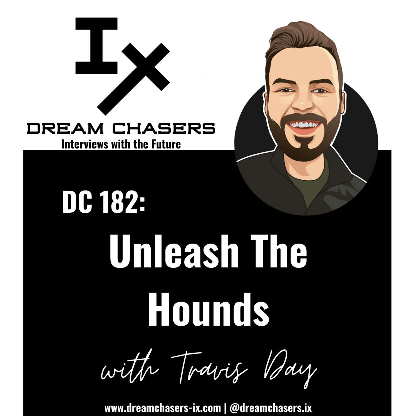 DC 182: Travis Day - Unleash The Hounds