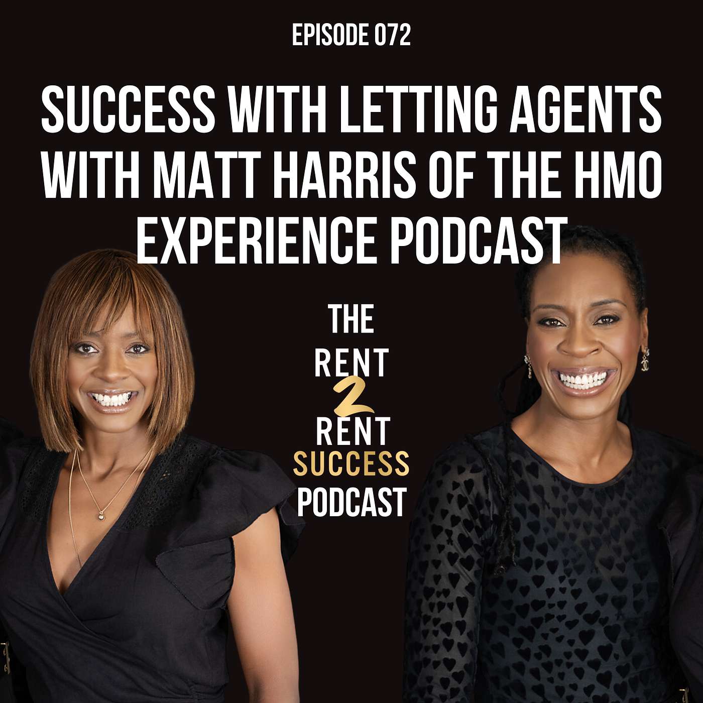 The Rent 2 Rent Success Property Podcast