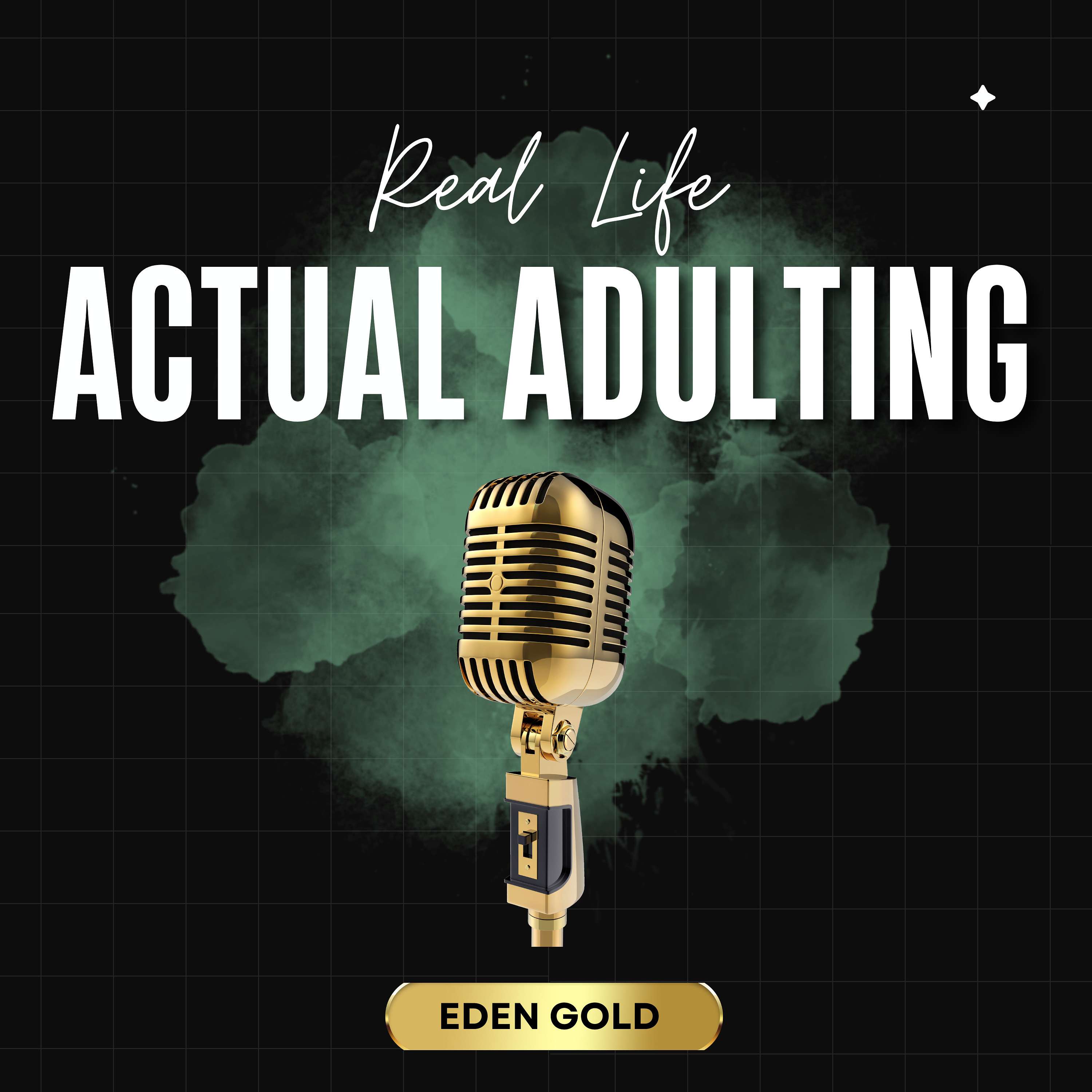Real Life Actual Adulting podcast artwork
