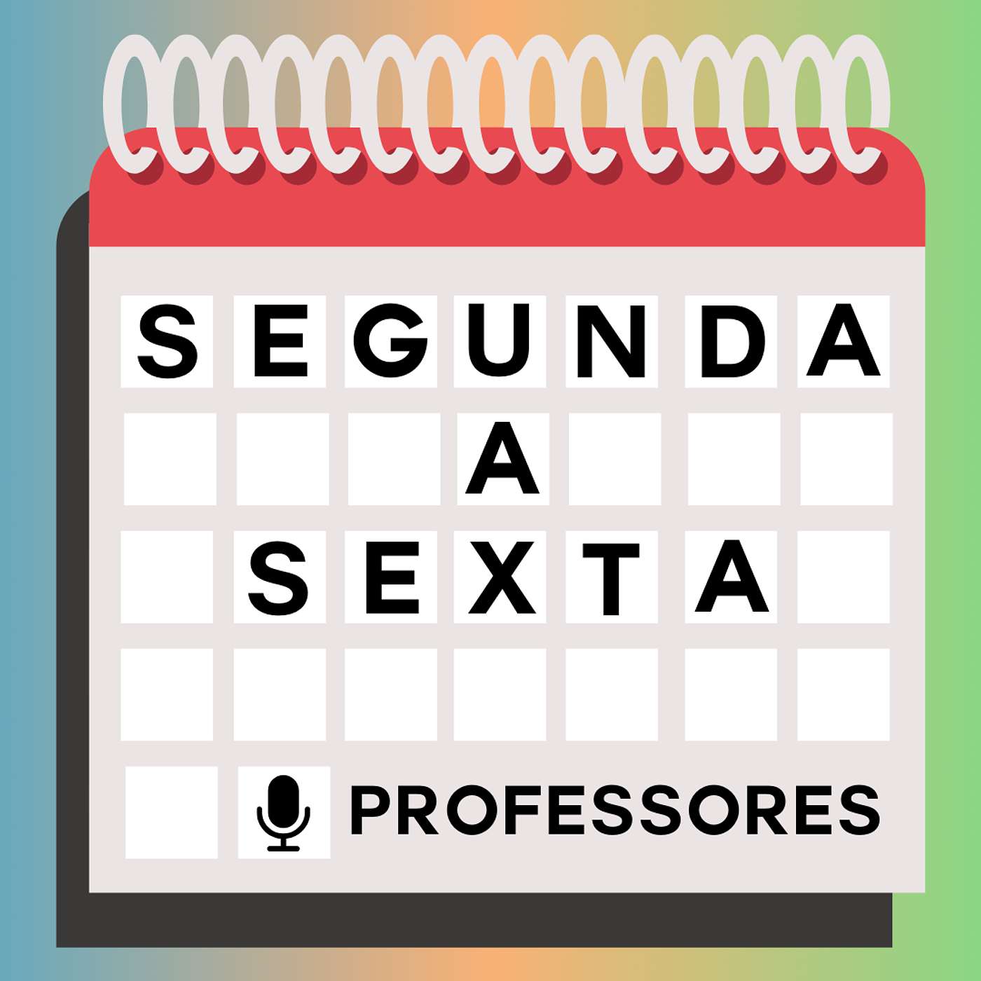 Segunda a Sexta