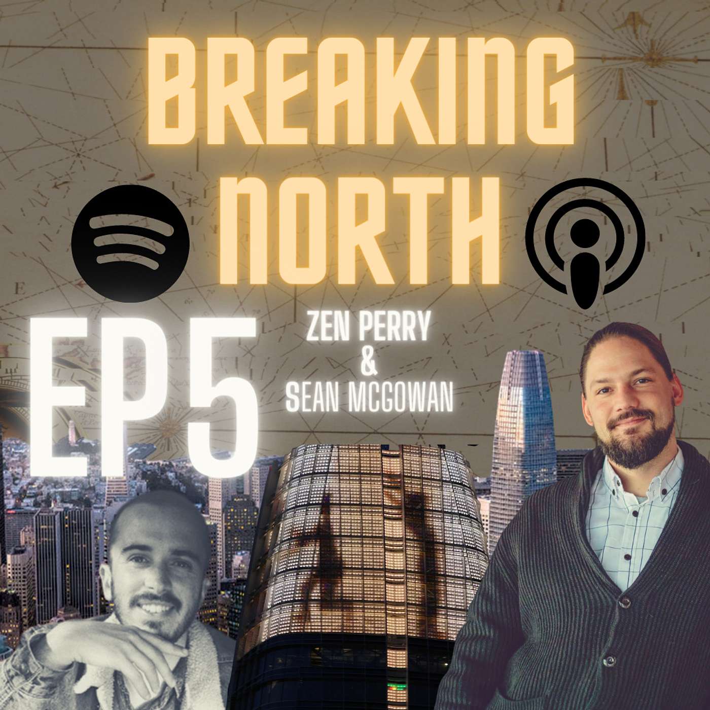 Breaking North - Ep. 5 - LIGHT IN A DARK PLACE - Sean McGowan