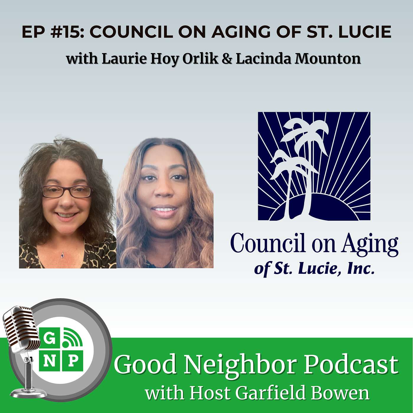 Good Neighbor Podcast: Port Saint Lucie