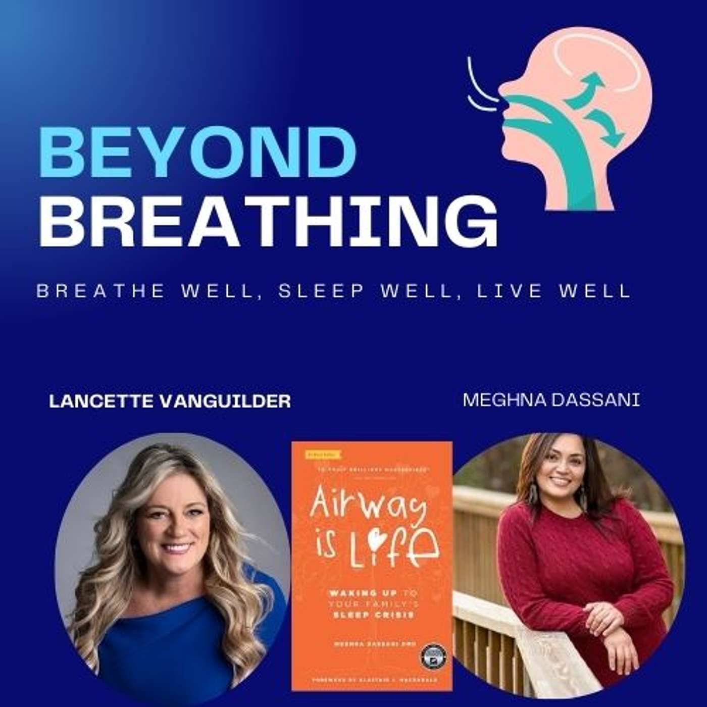 Beyond Breathing