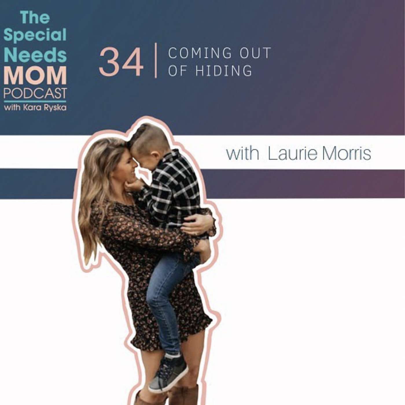 The Special Needs Mom Podcast