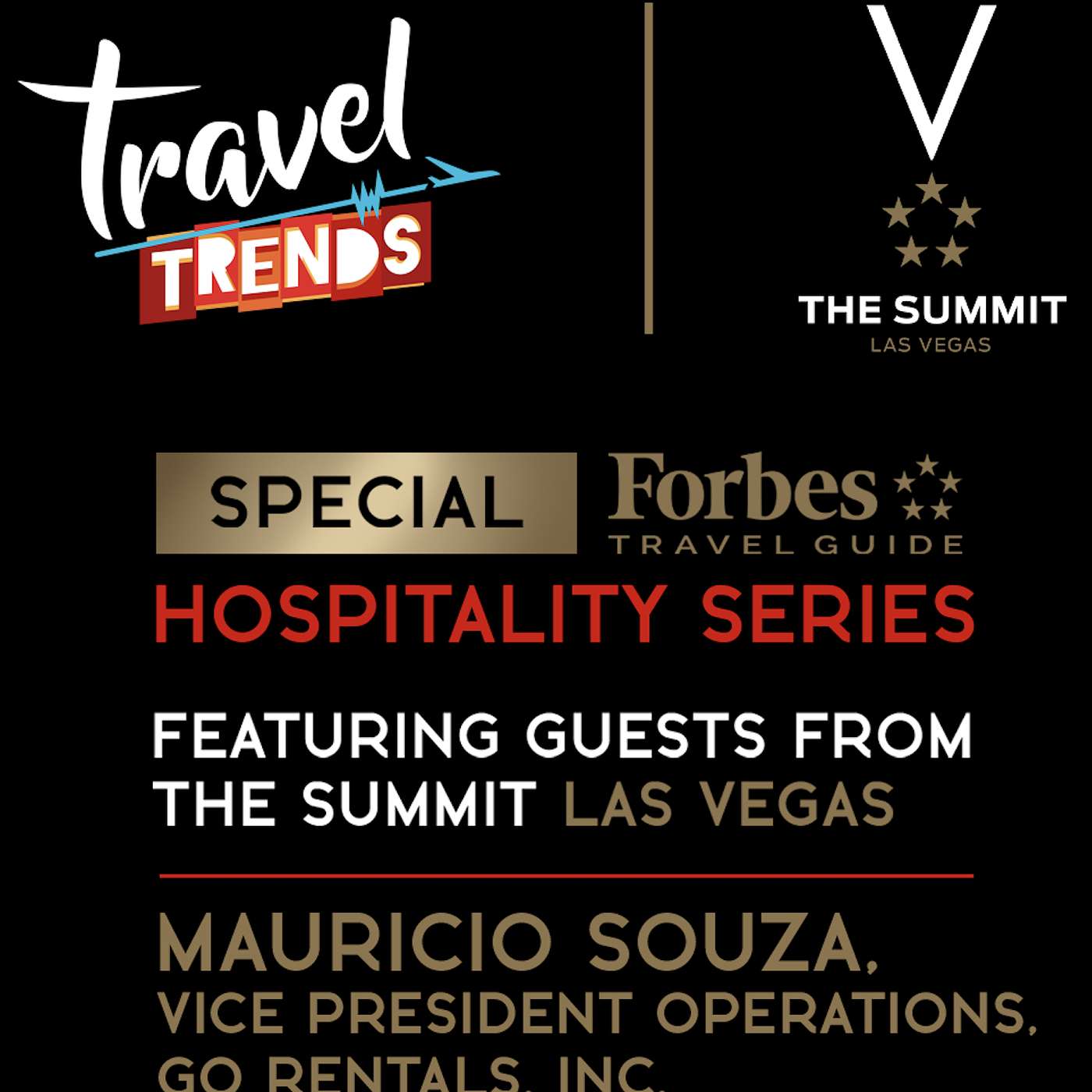 Special Hospitality Series: Mauricio Souza on Building a Luxury Car Rental Empire & Post-Pandemic Travel Resurgence