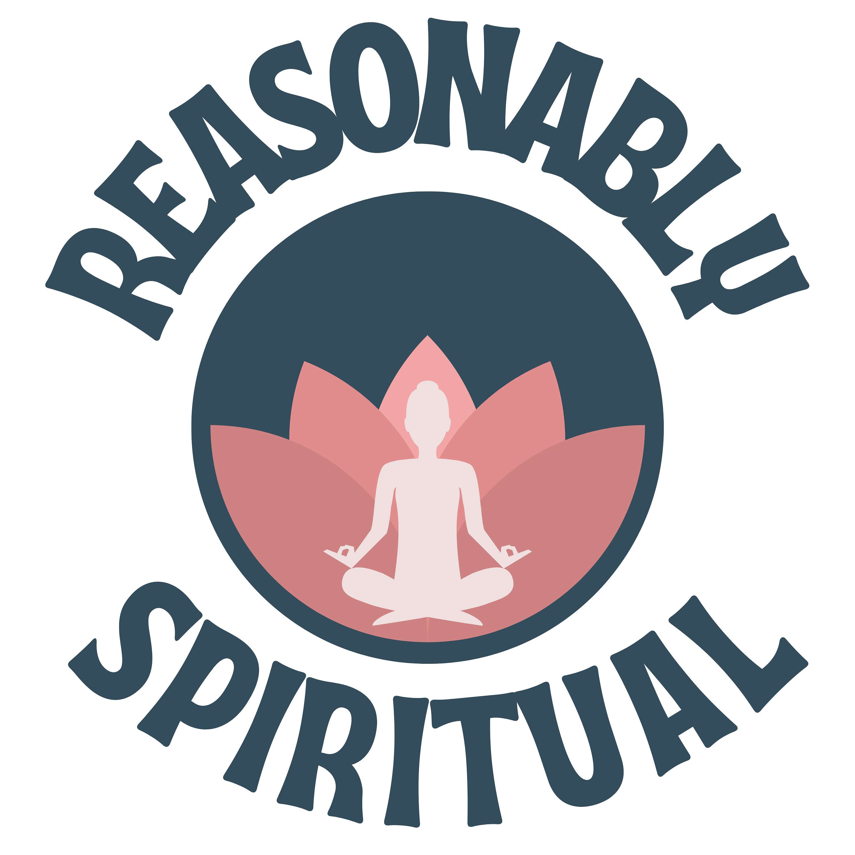 Reasonably Spiritual