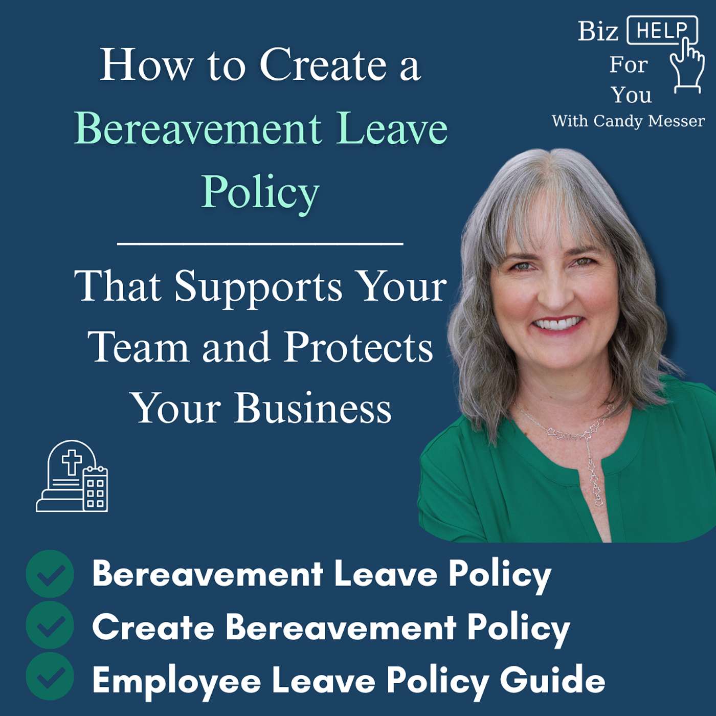How to Create a Bereavement Leave Policy That Supports Your Team and Protects Your Business episode artwork