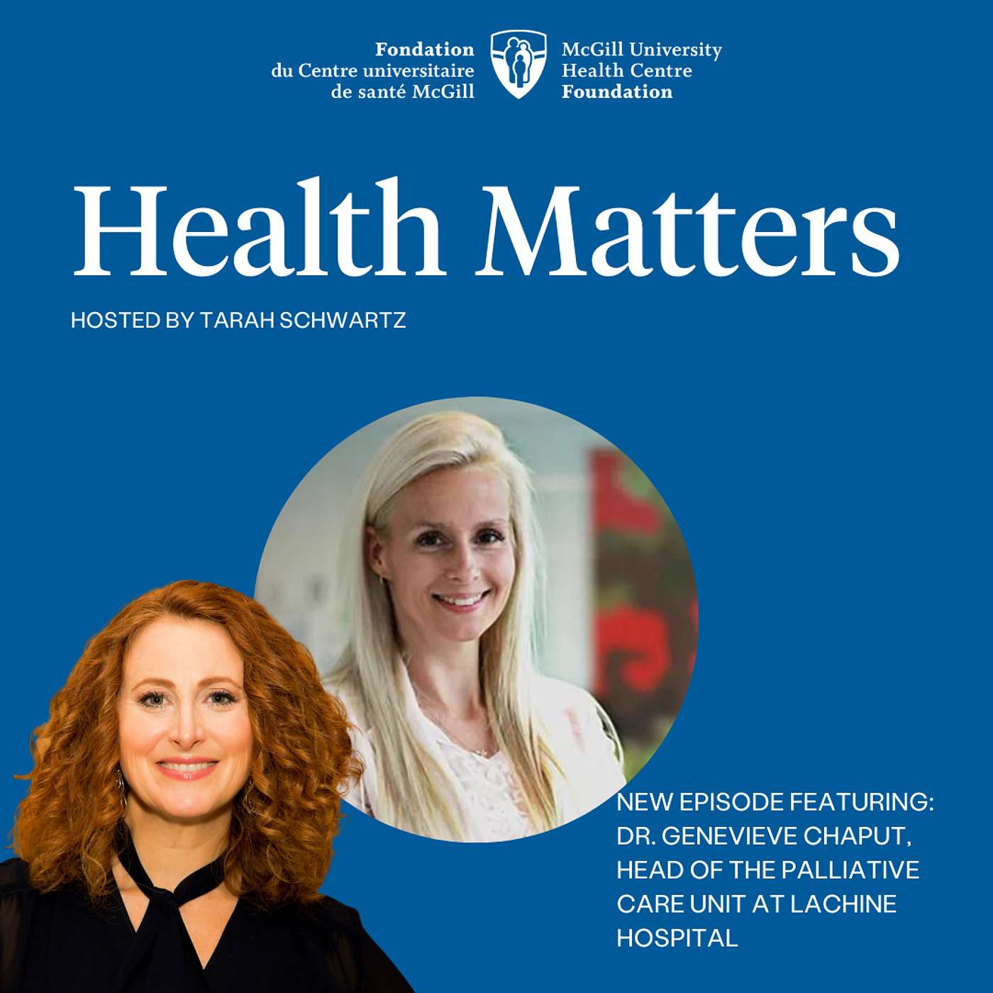 The MUHC Foundation\'s Health Matters