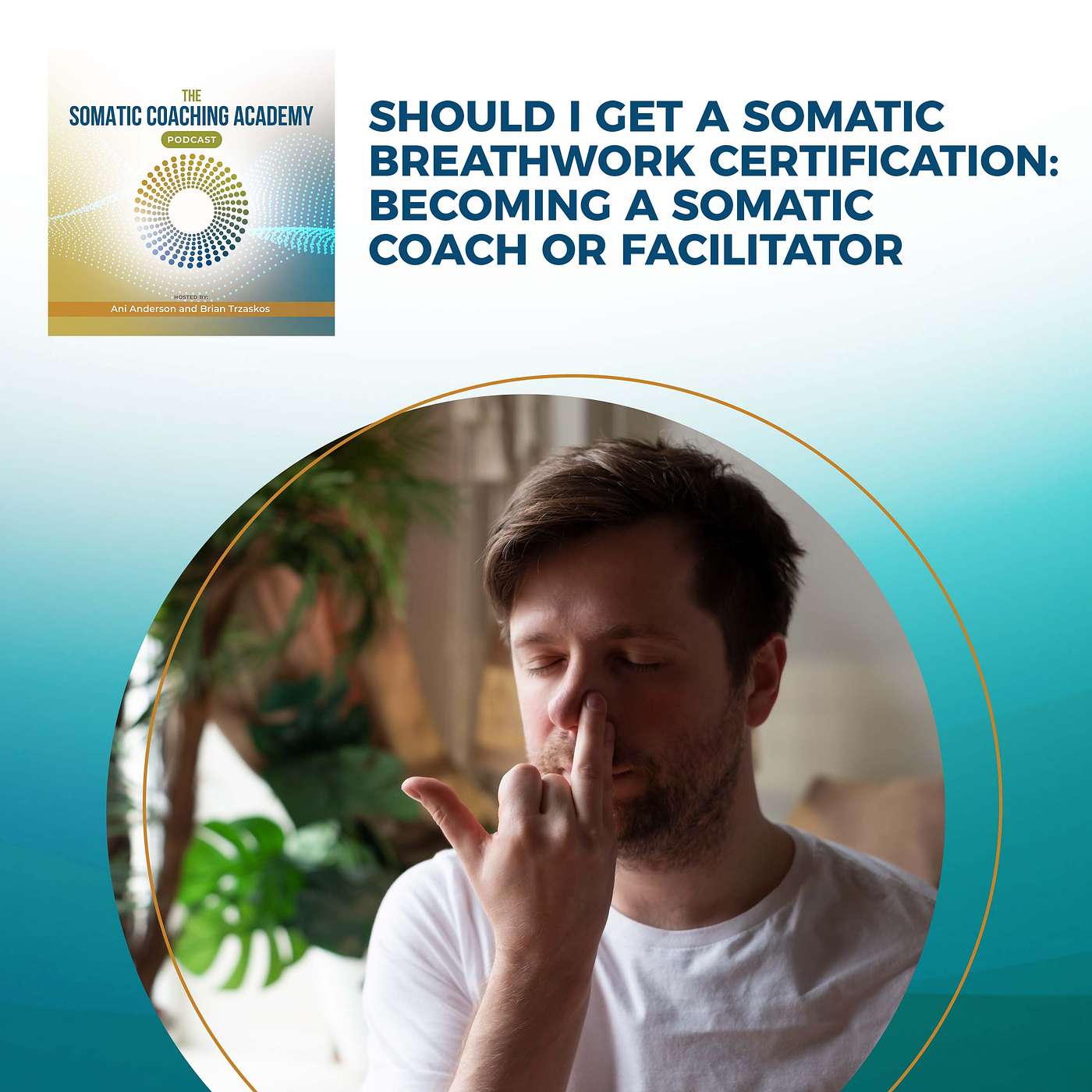 The Somatic Coaching Academy Podcast