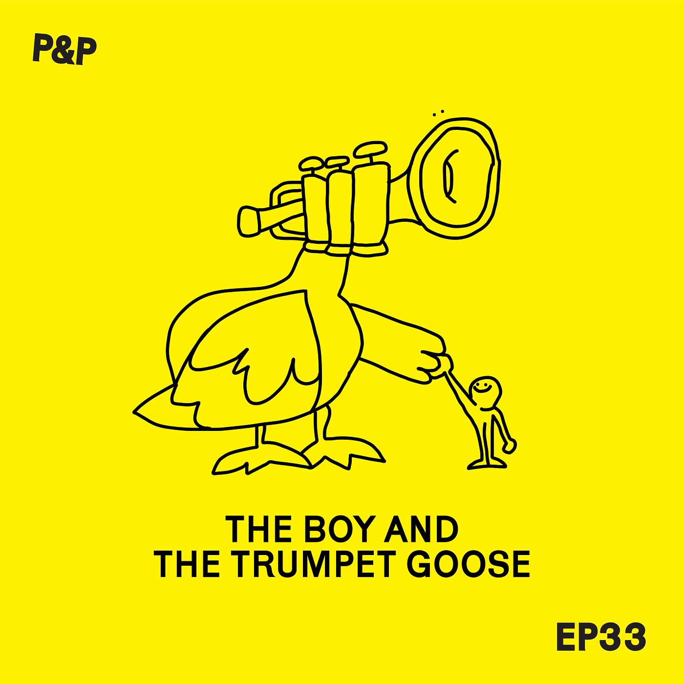 Episode 33 - The Boy and the Trumpet Goose