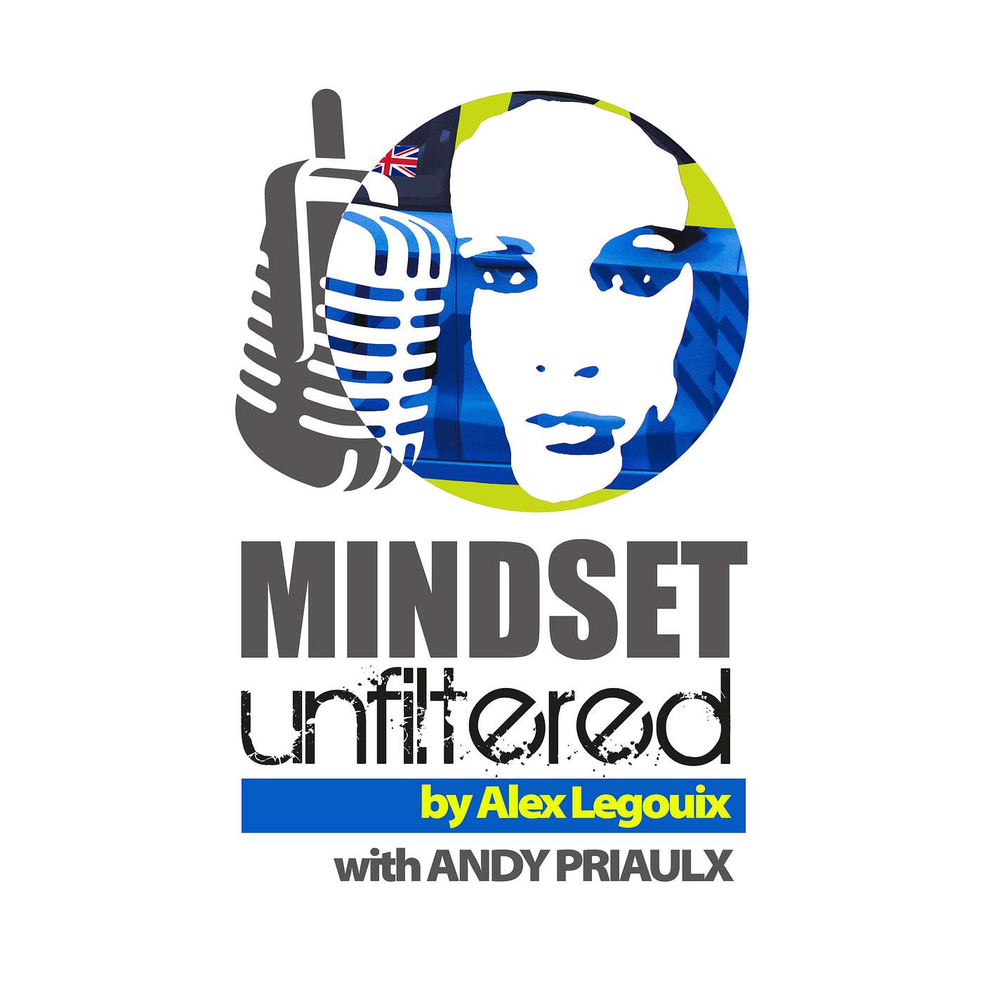 Mindset Unfiltered by Alexandra Legouix