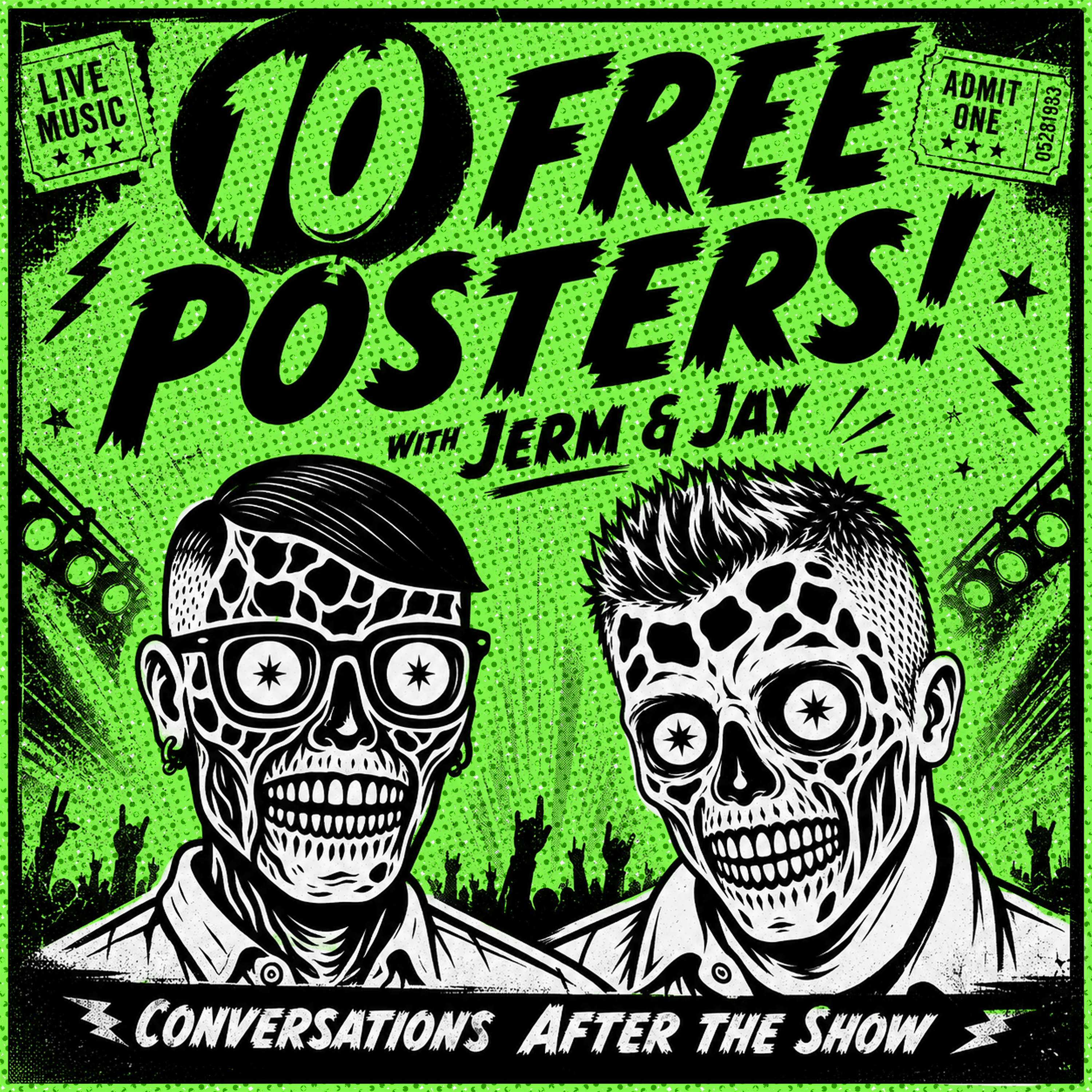 10 Free Posters with Jerm & Jay