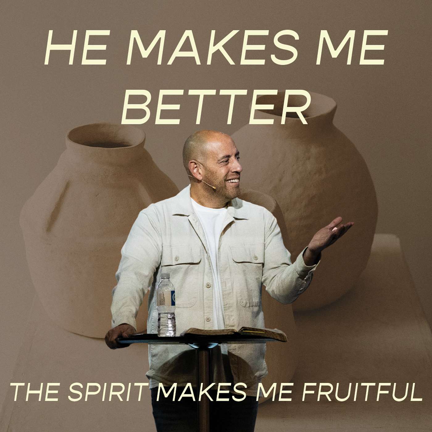 The Spirit Makes Me Fruitful | He Makes Me Better | Pastor Matt Whitlock | Capo Beach Church episode artwork