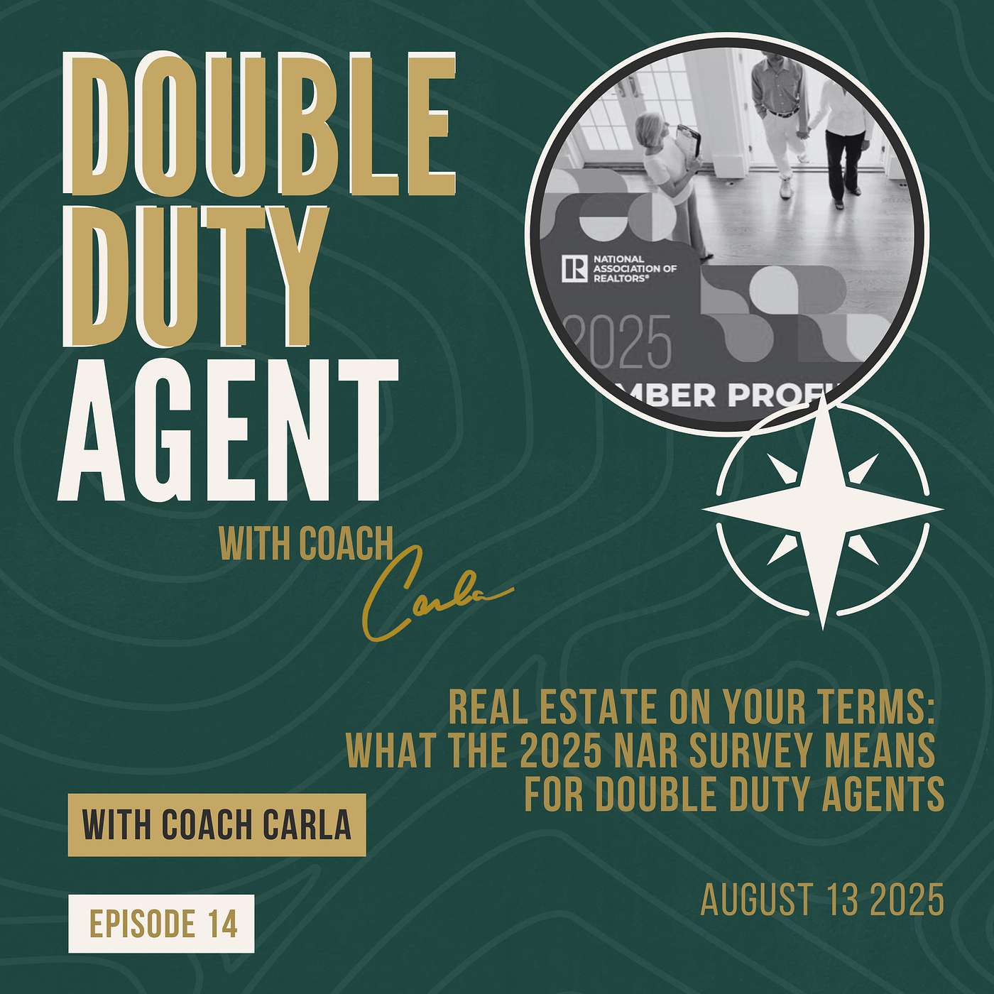 Real Estate on Your Terms: What the 2025 NAR Survey Means for Double Duty Agents™️