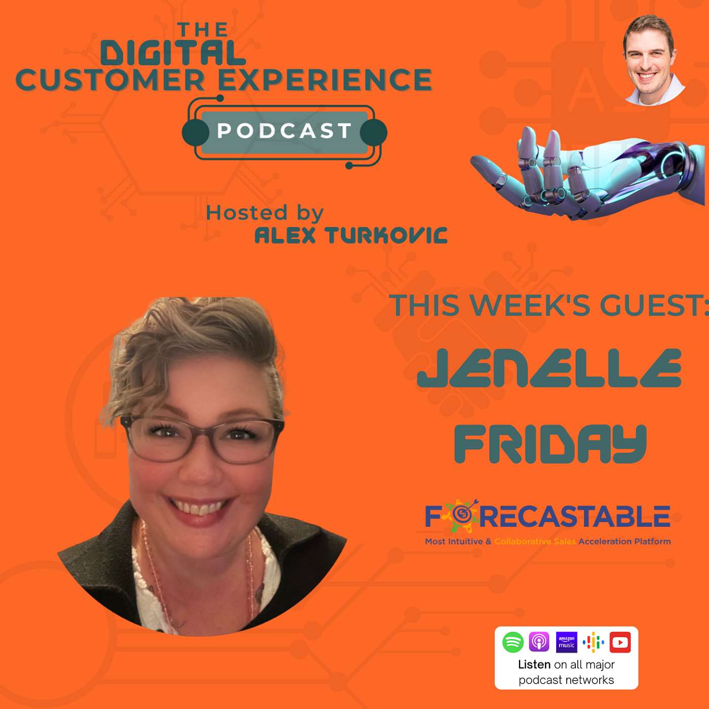 Emotional Intelligence in Digital and Treating Customers Like Humans with Jenelle Friday | Episode 051