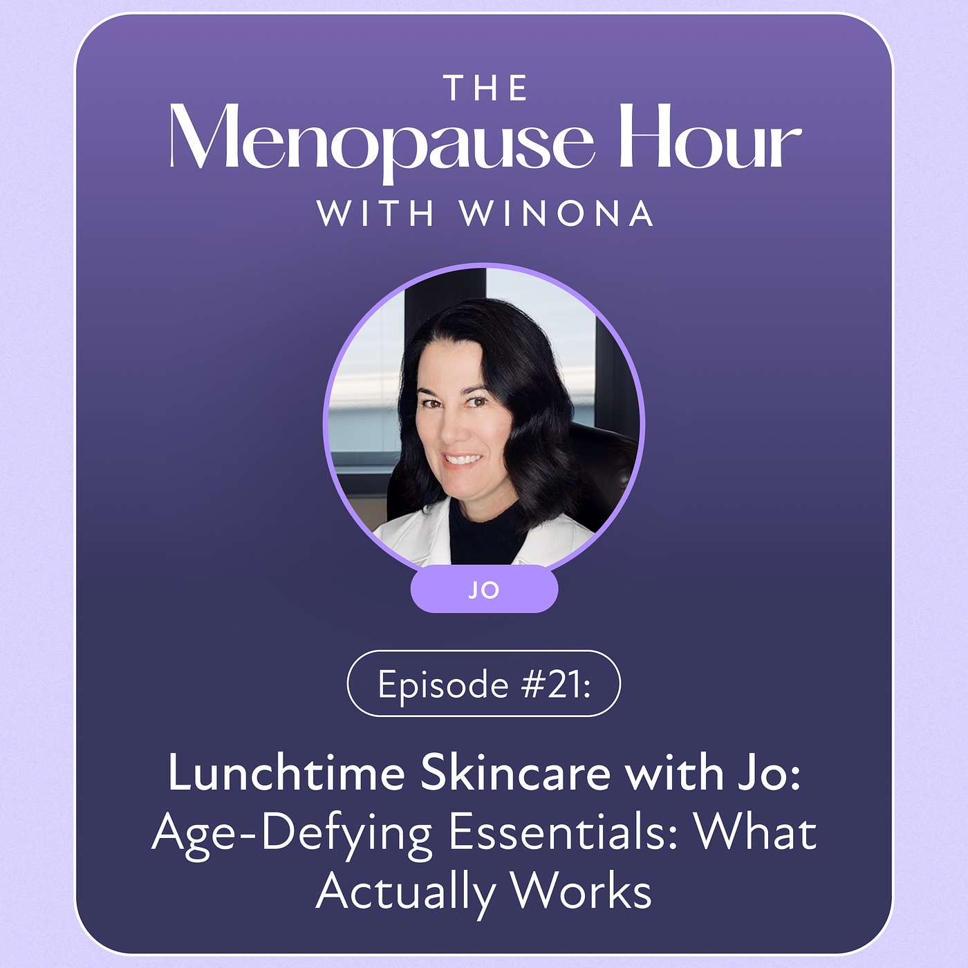 The Menopause Hour with Winona