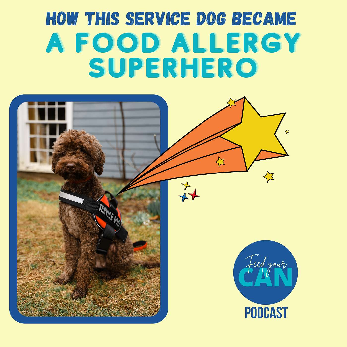 How this food allergy service dog became a Superhero episode artwork