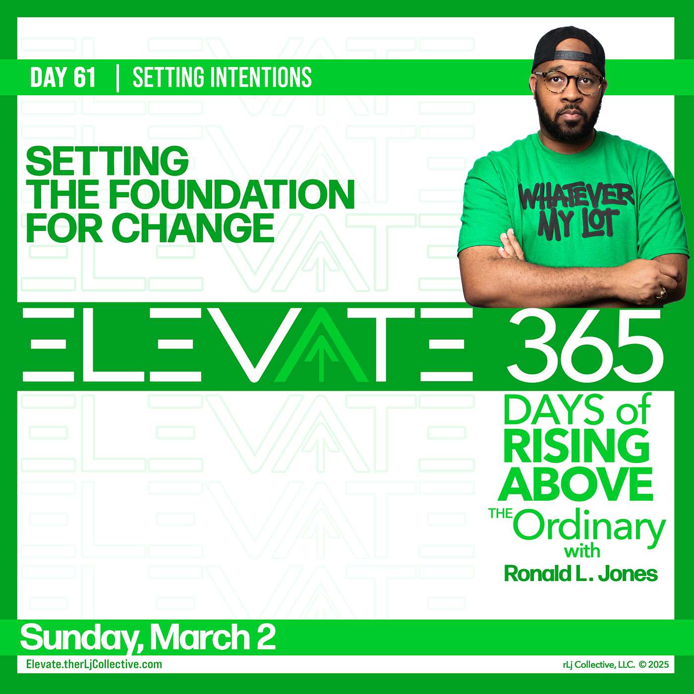Day 61: Setting the Foundation for Change