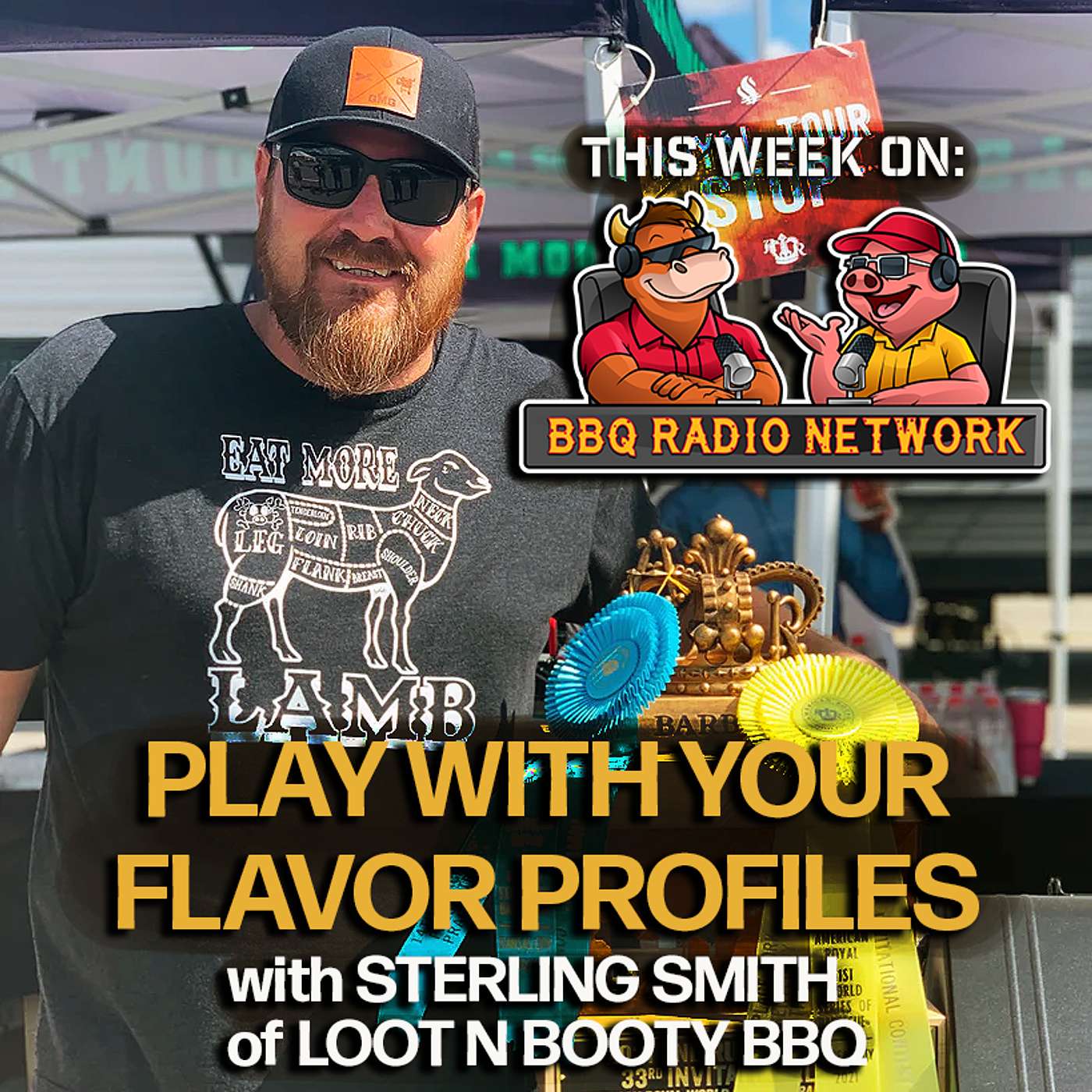 LOOT N BOOTY'S PITMASTER STERLING SMITH on BBQ RADIO NETWORK