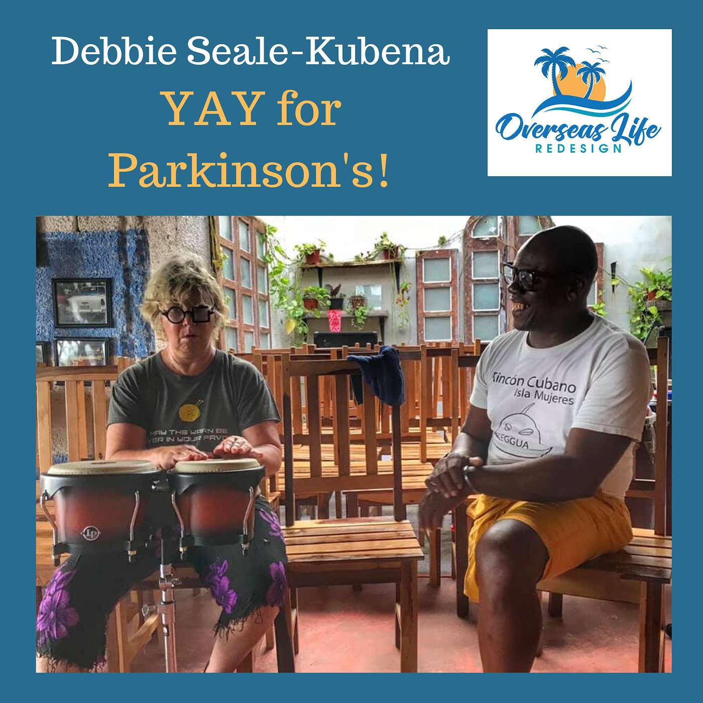 YAY! for Parkinson's! My diagnosis blessed me with an incredible life.