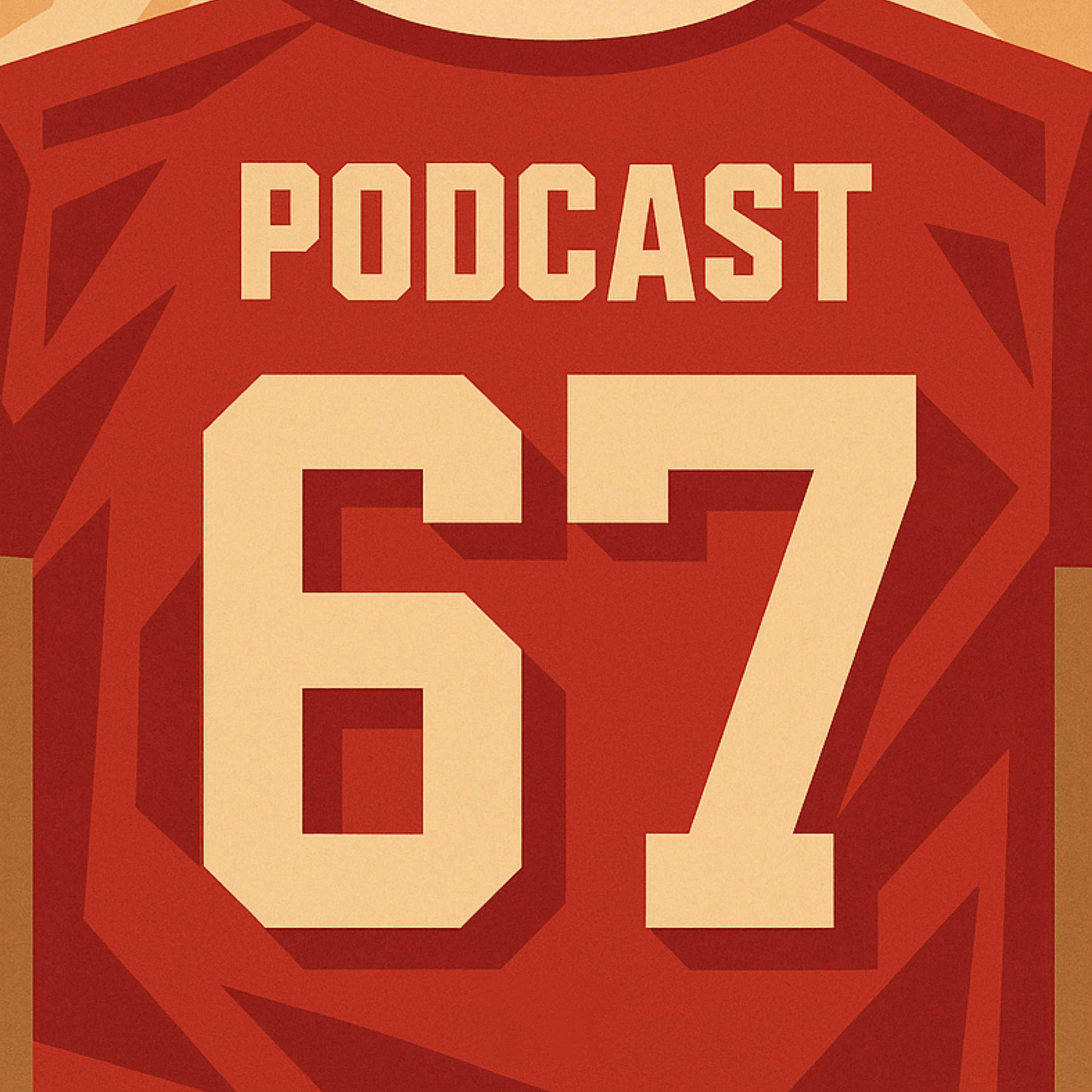 Podcast 67 podcast artwork