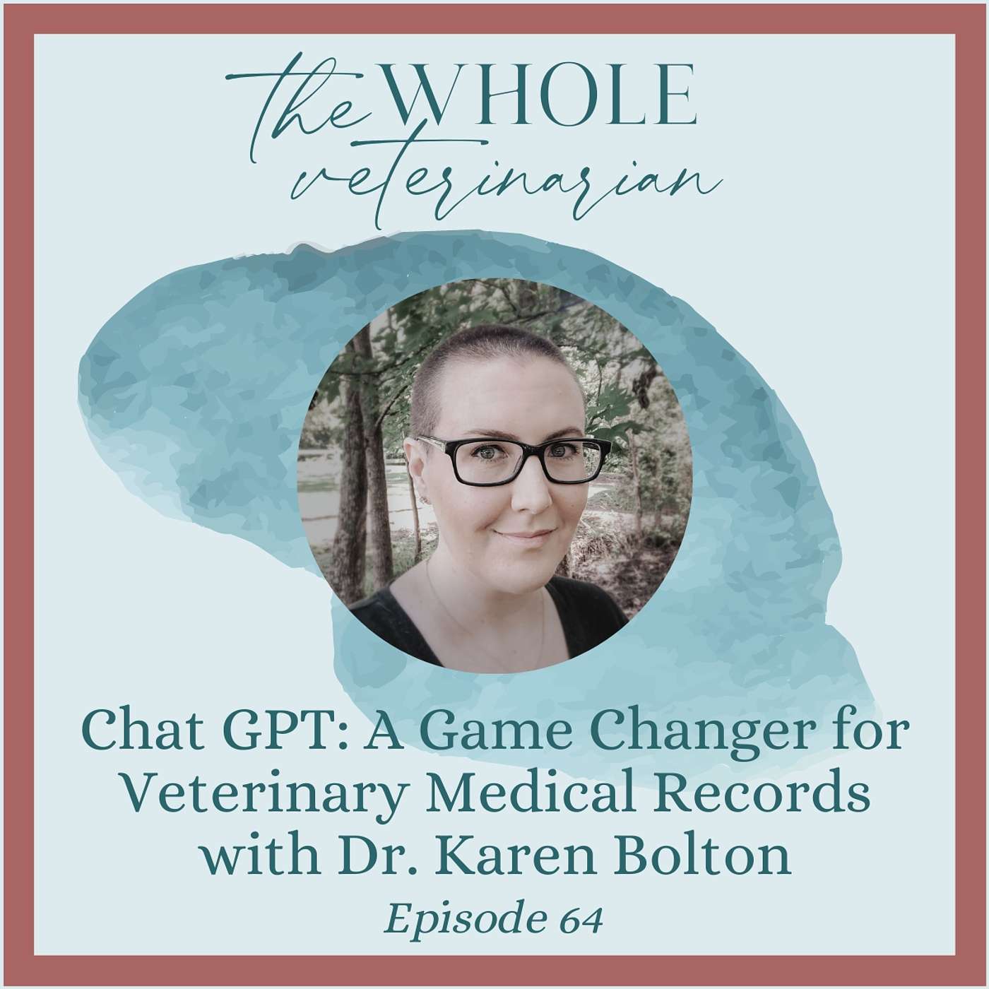 Chat GPT: A Game Changer for Veterinary Medical Records with Dr. Karen Bolton