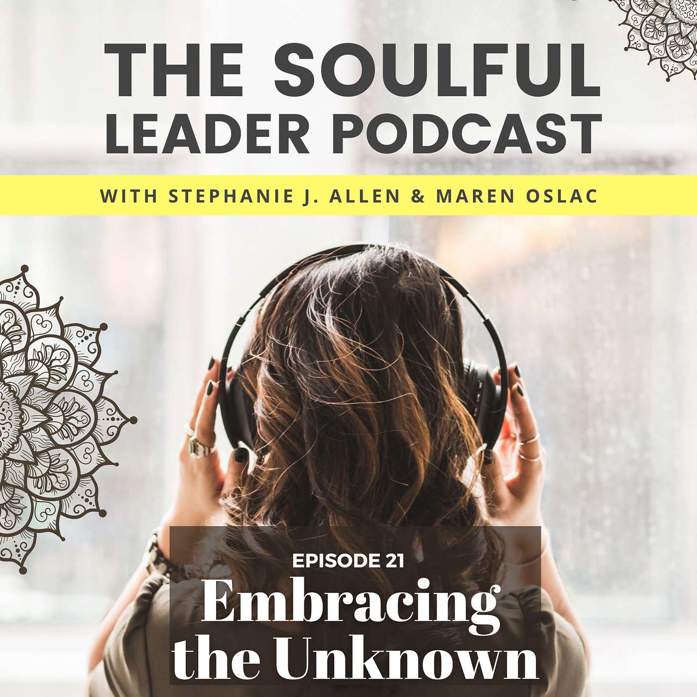 Embracing the Unknown