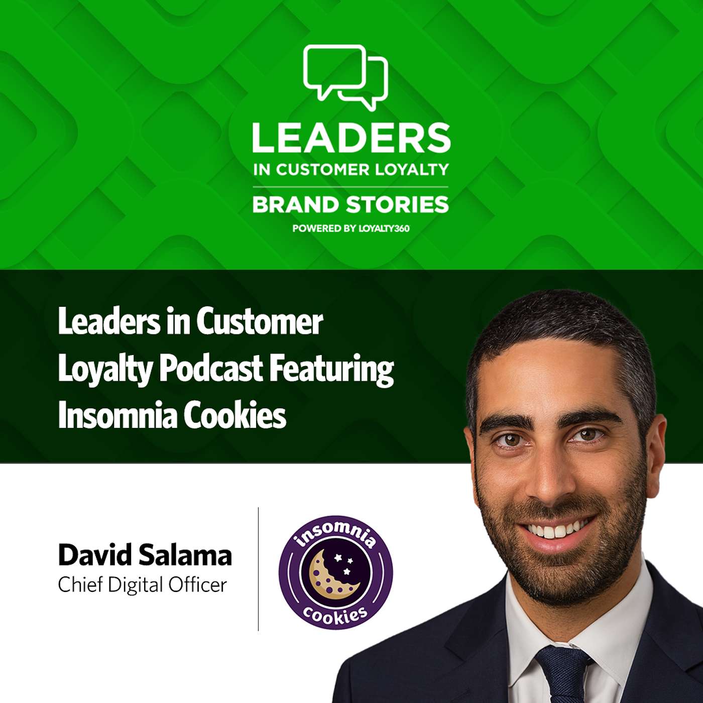 #491: Leaders in Customer Loyalty: Brand Stories | How Insomnia Cookies Turns Late-Night Cravings Into Community #491: Leaders in Customer Loyalty: Brand Stories | How Insomnia Cookies Turns Late-Night Cravings Into Community