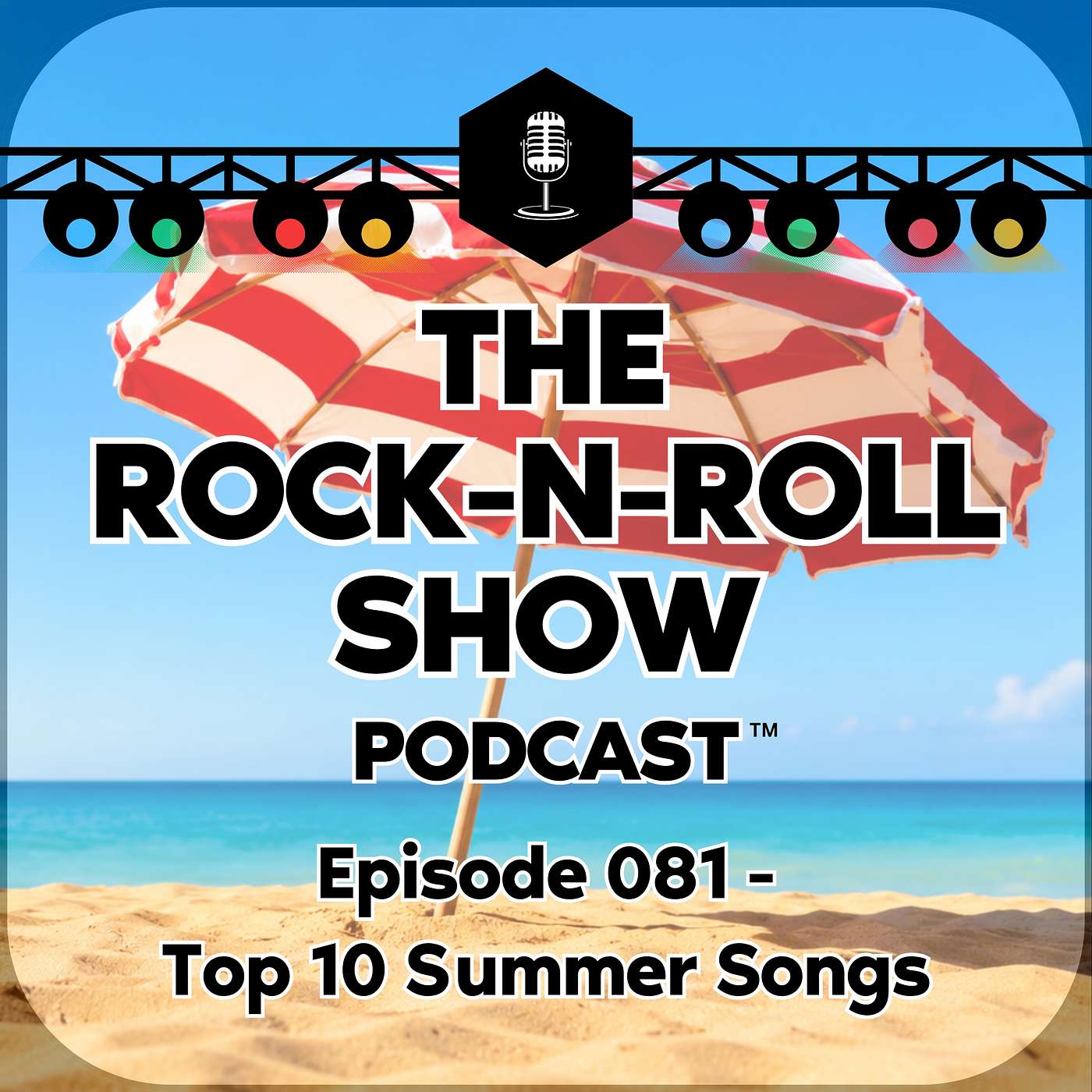 Episode 081 - Top 10 Summer Songs