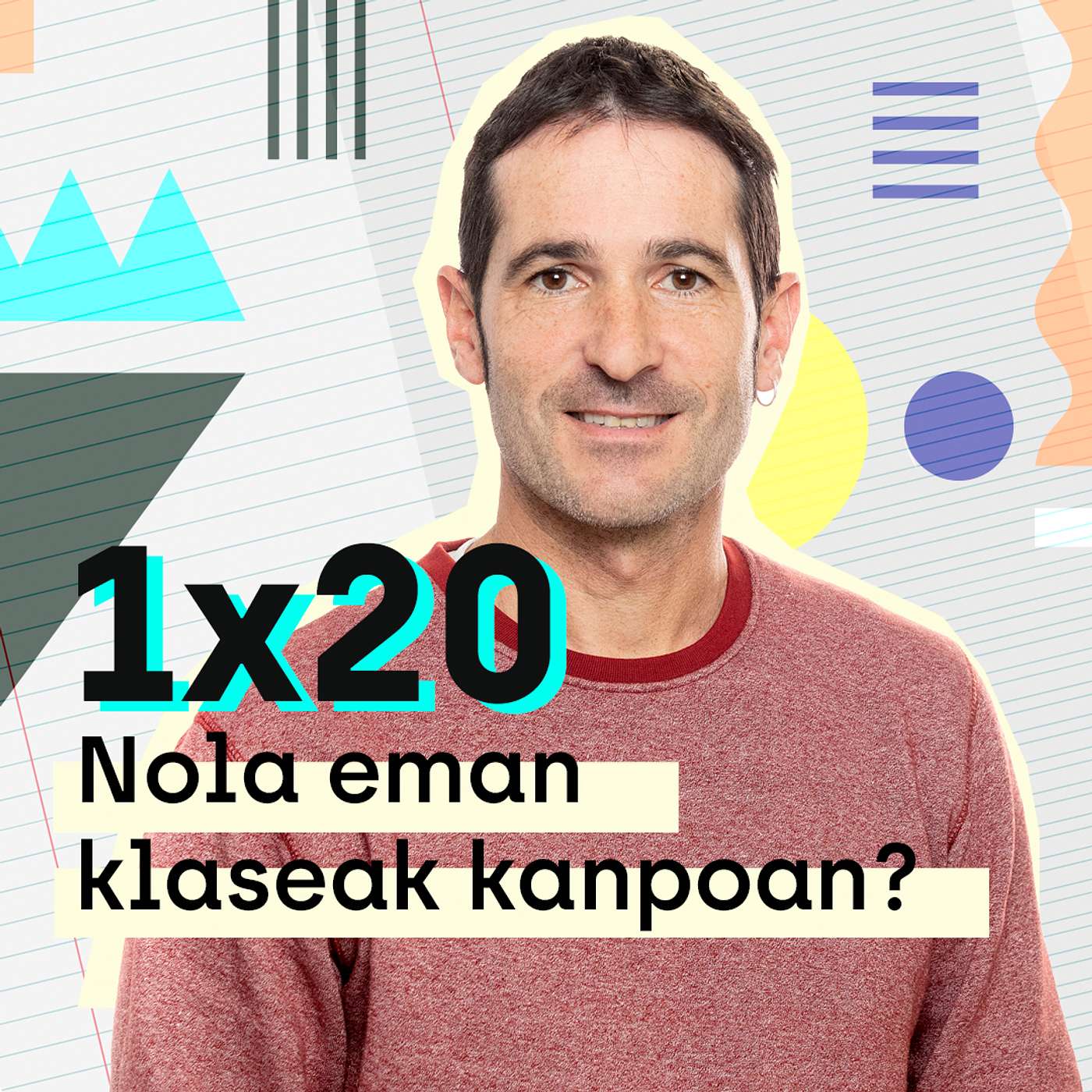 Nola eman klaseak kanpoan? episode artwork