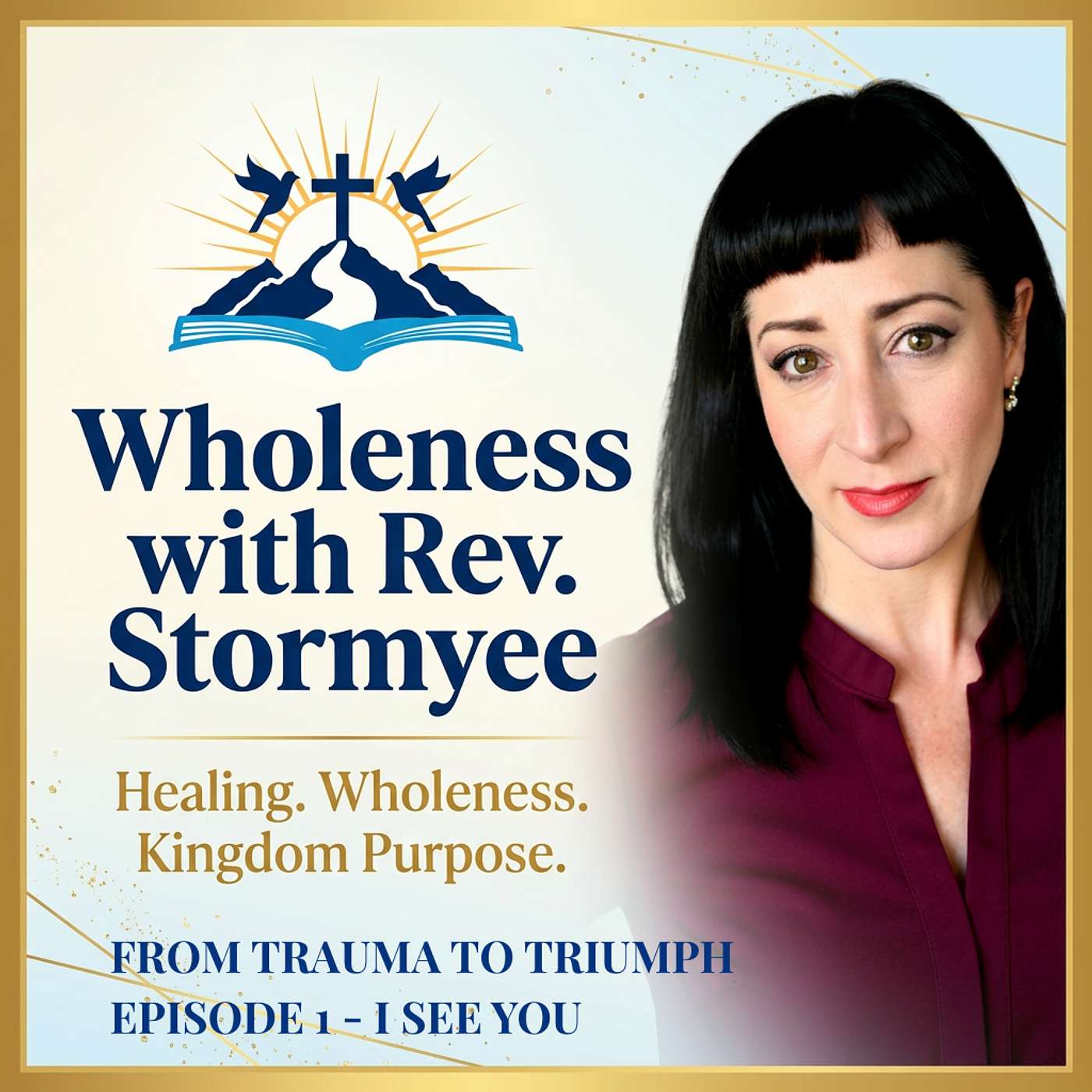 I See You - From Trauma to Triumph: A Comprehensive Journey to Wholeness episode artwork