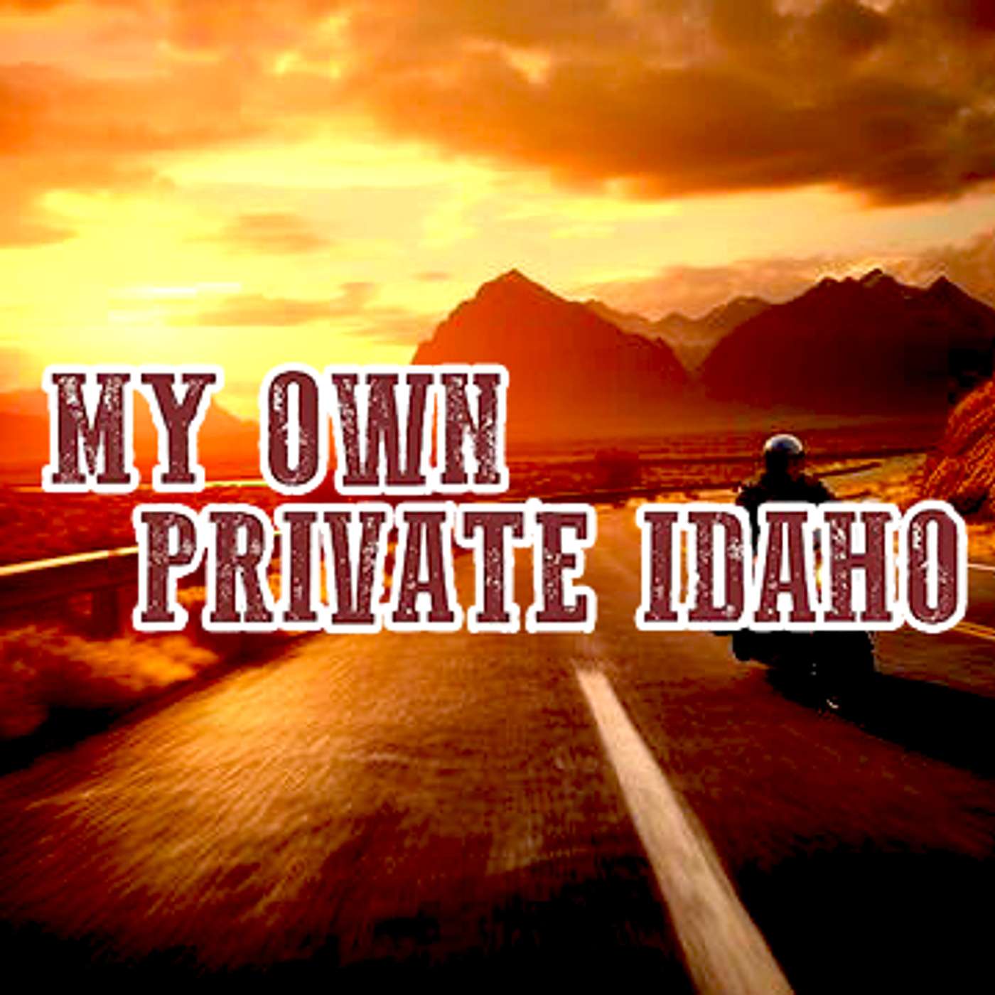 My Own Private Idaho