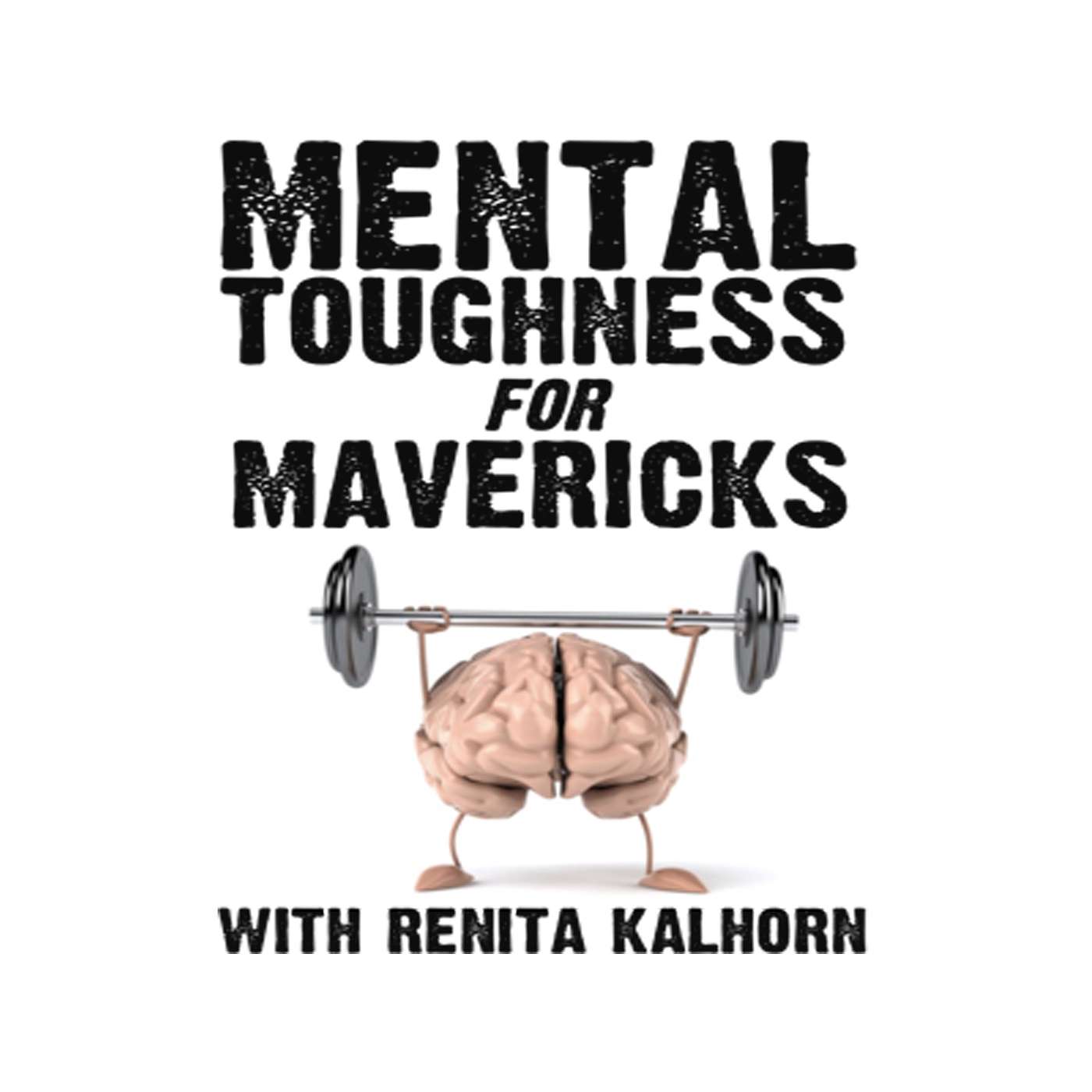 Mental Toughness for Mavericks