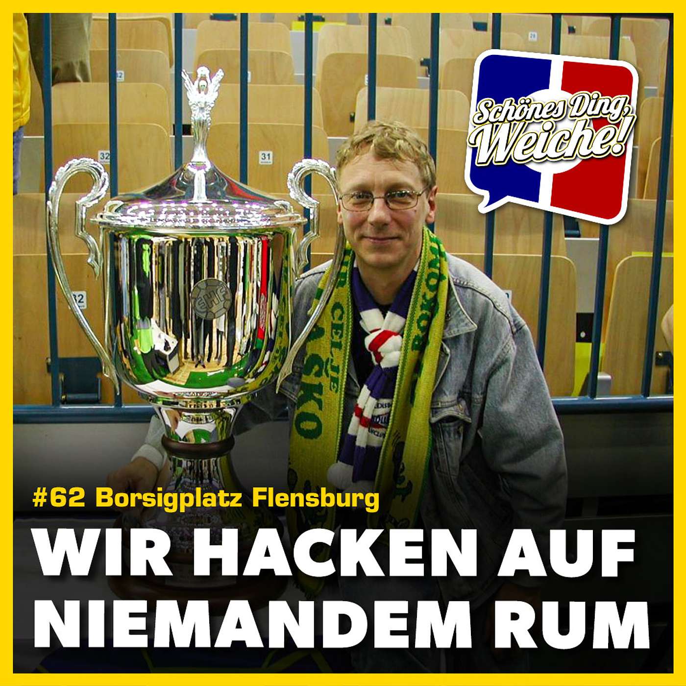 Episode 62 - Borsigplatz Flensburg
