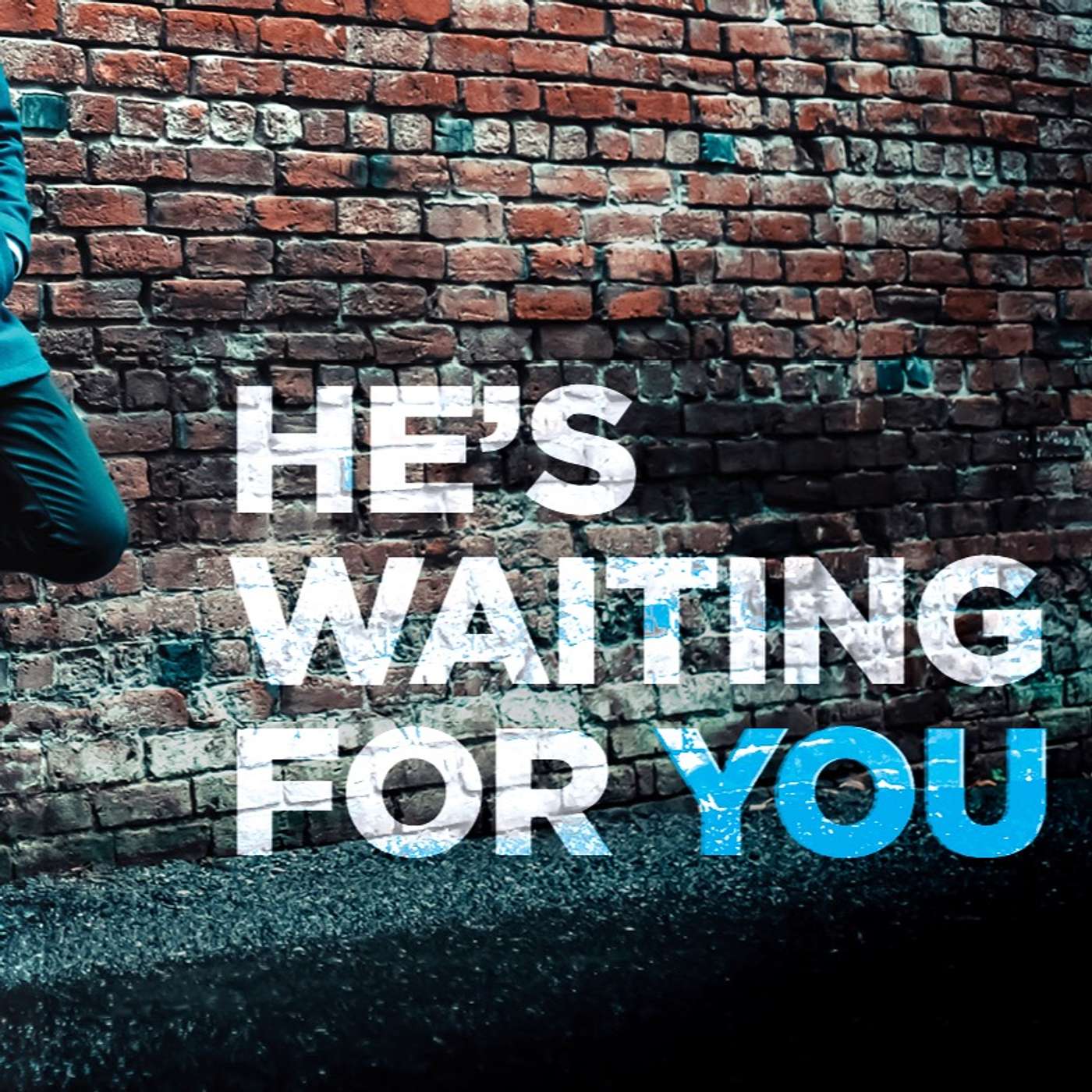He's Waiting For You (Part 4) 9:30:18