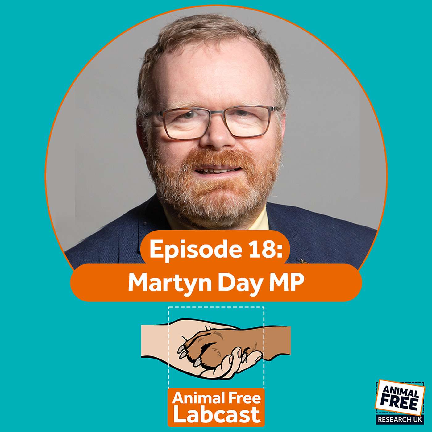 Animal Free Labcast #18 - Martyn Day, MP – Bridging the Gap: Animals, Humans and Progress