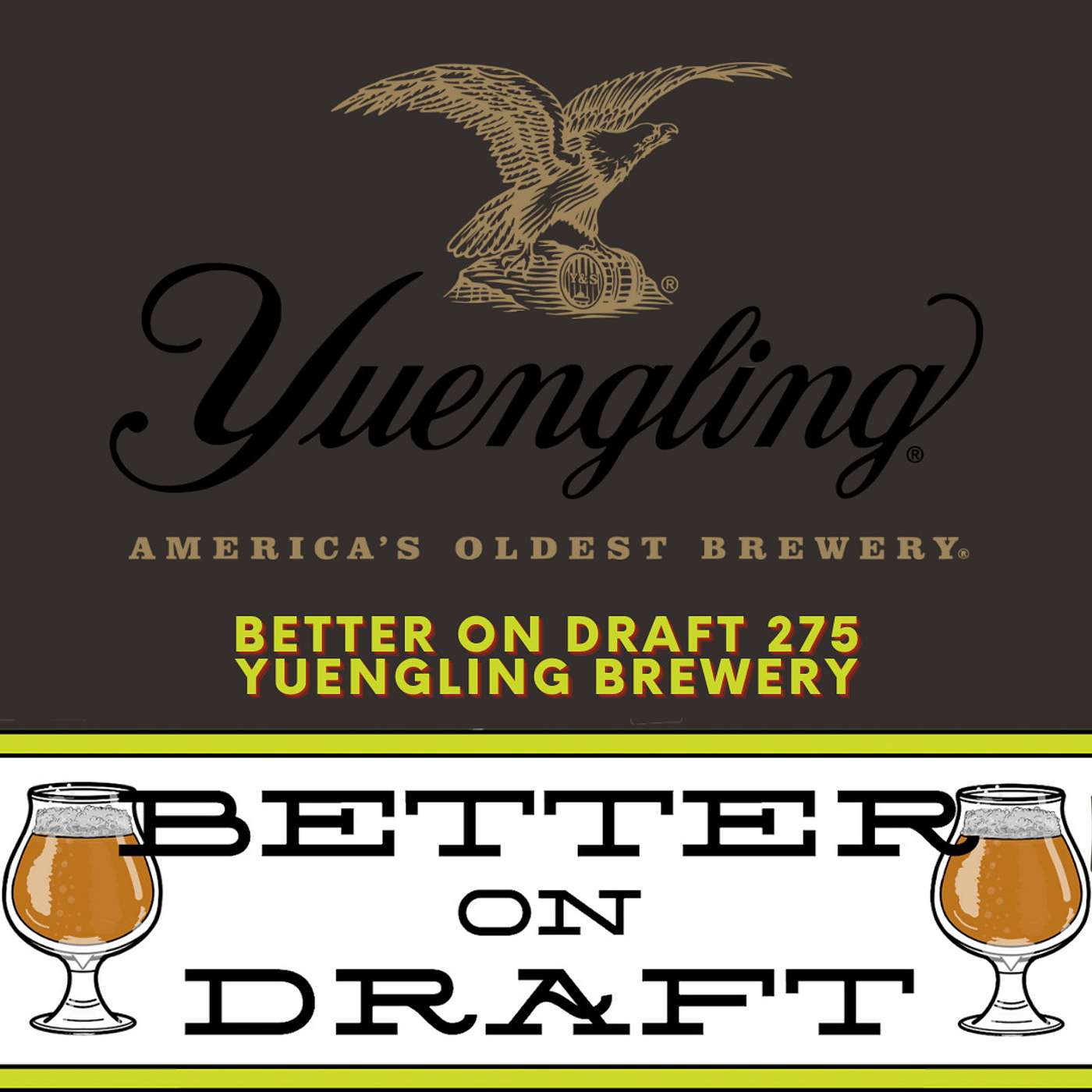 Yuengling Brewery w/ Wendy Yuengling